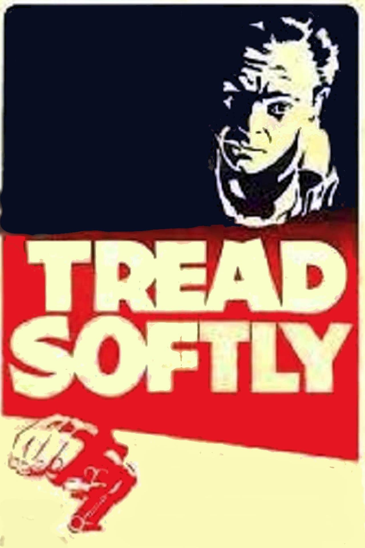 Tread Softly streaming