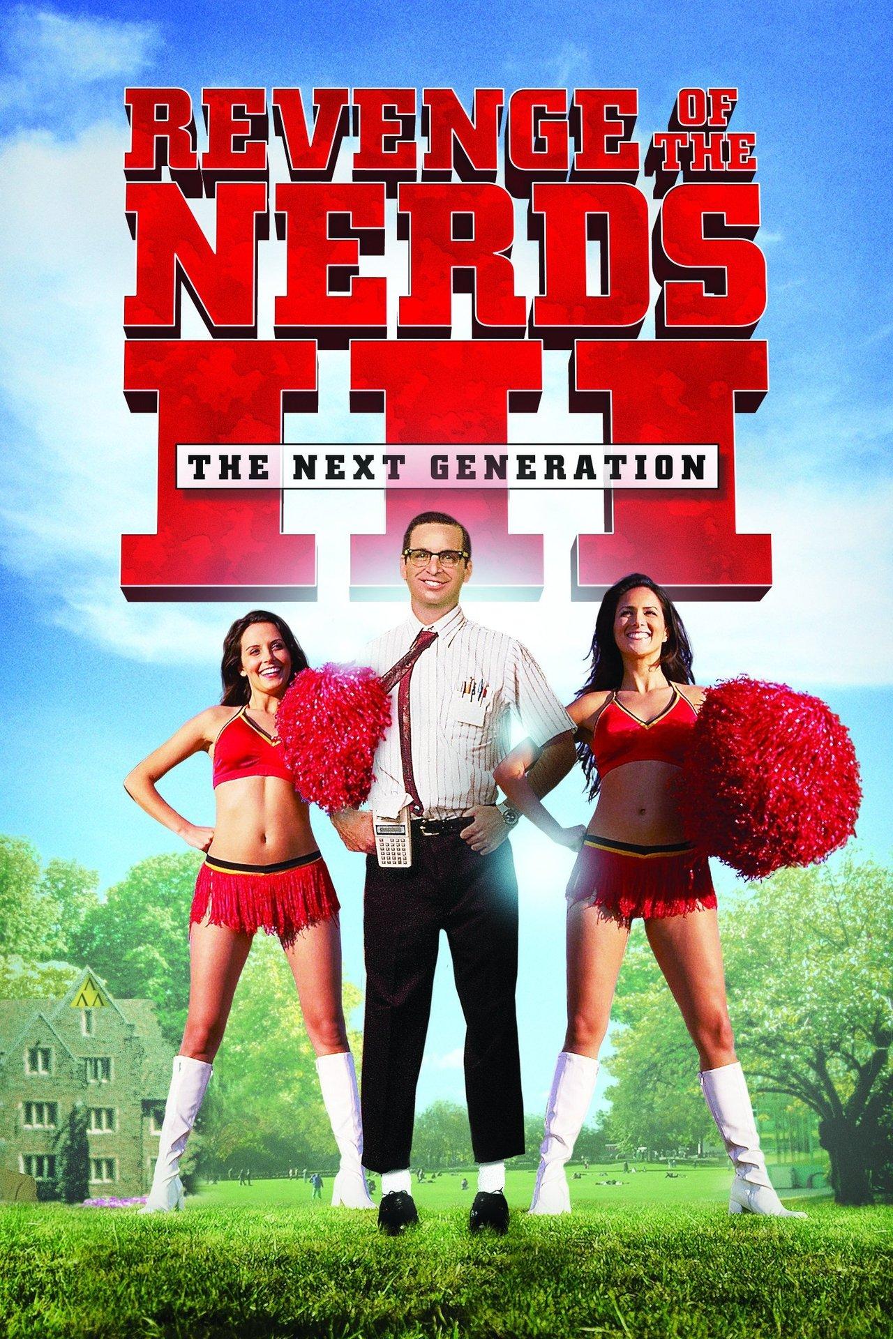 Revenge of the Nerds III: The Next Generation streaming