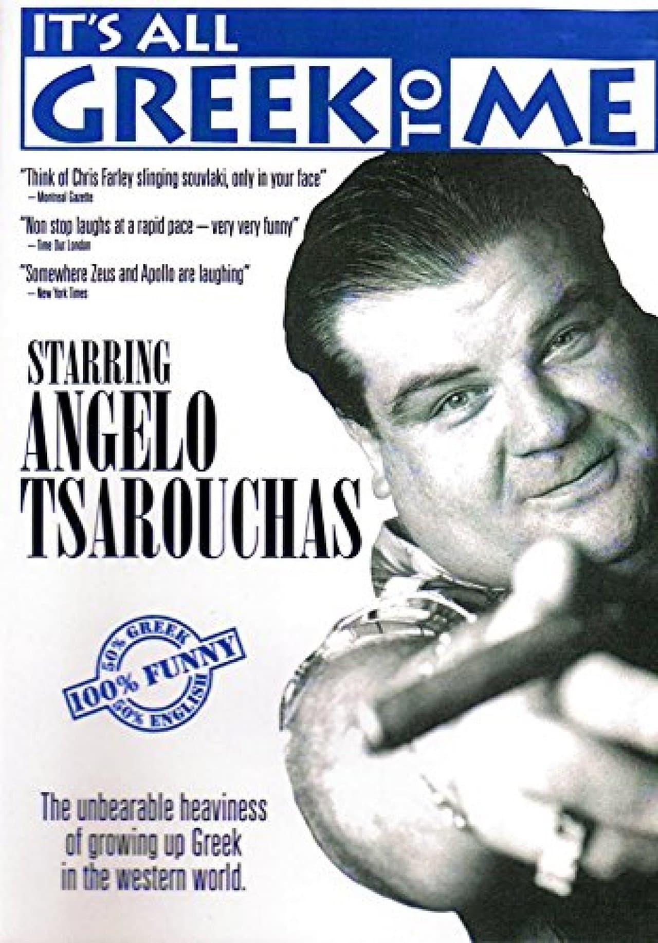 Angelo Tsarouchas - It's All Greek to Me streaming