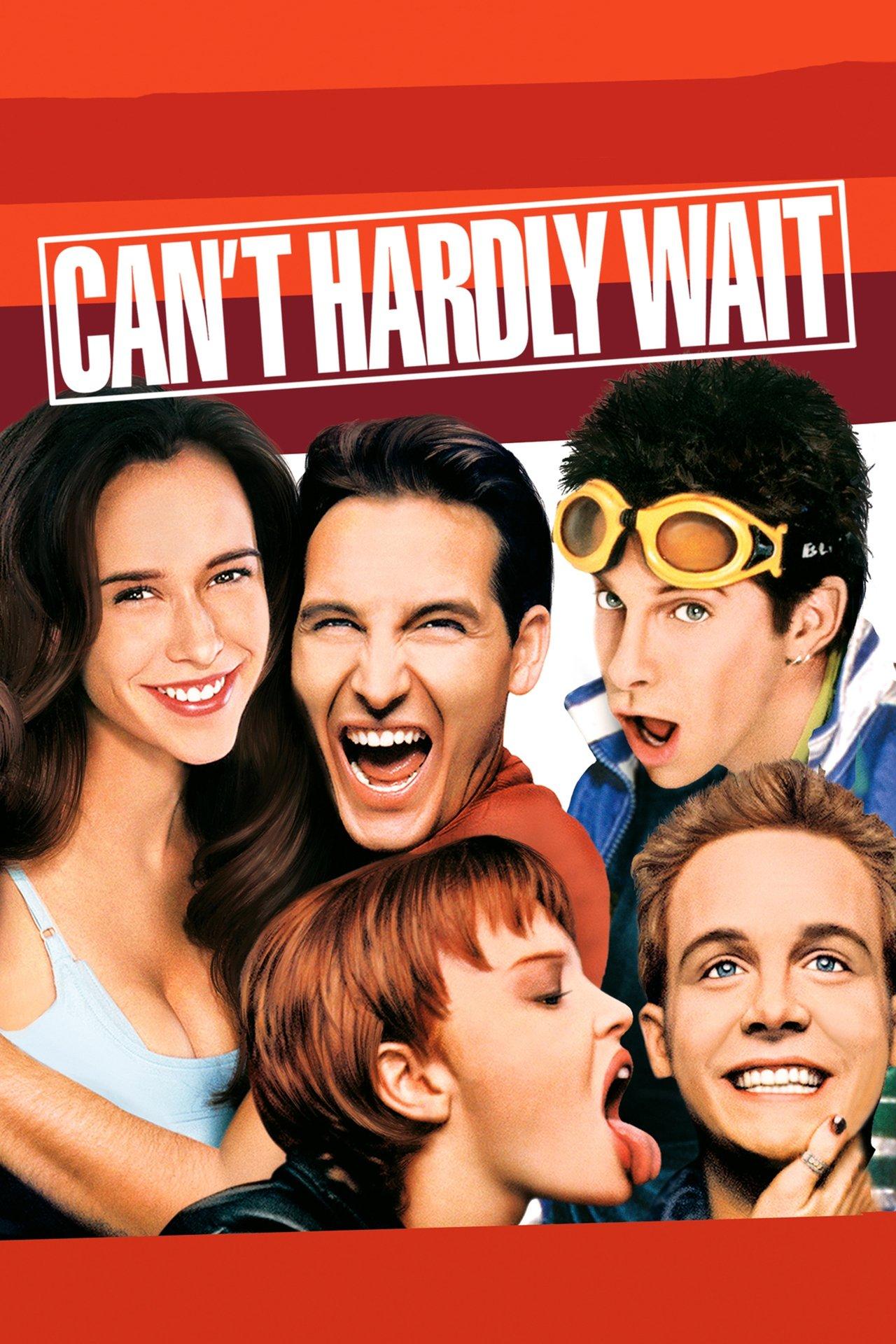 Can't Hardly Wait streaming