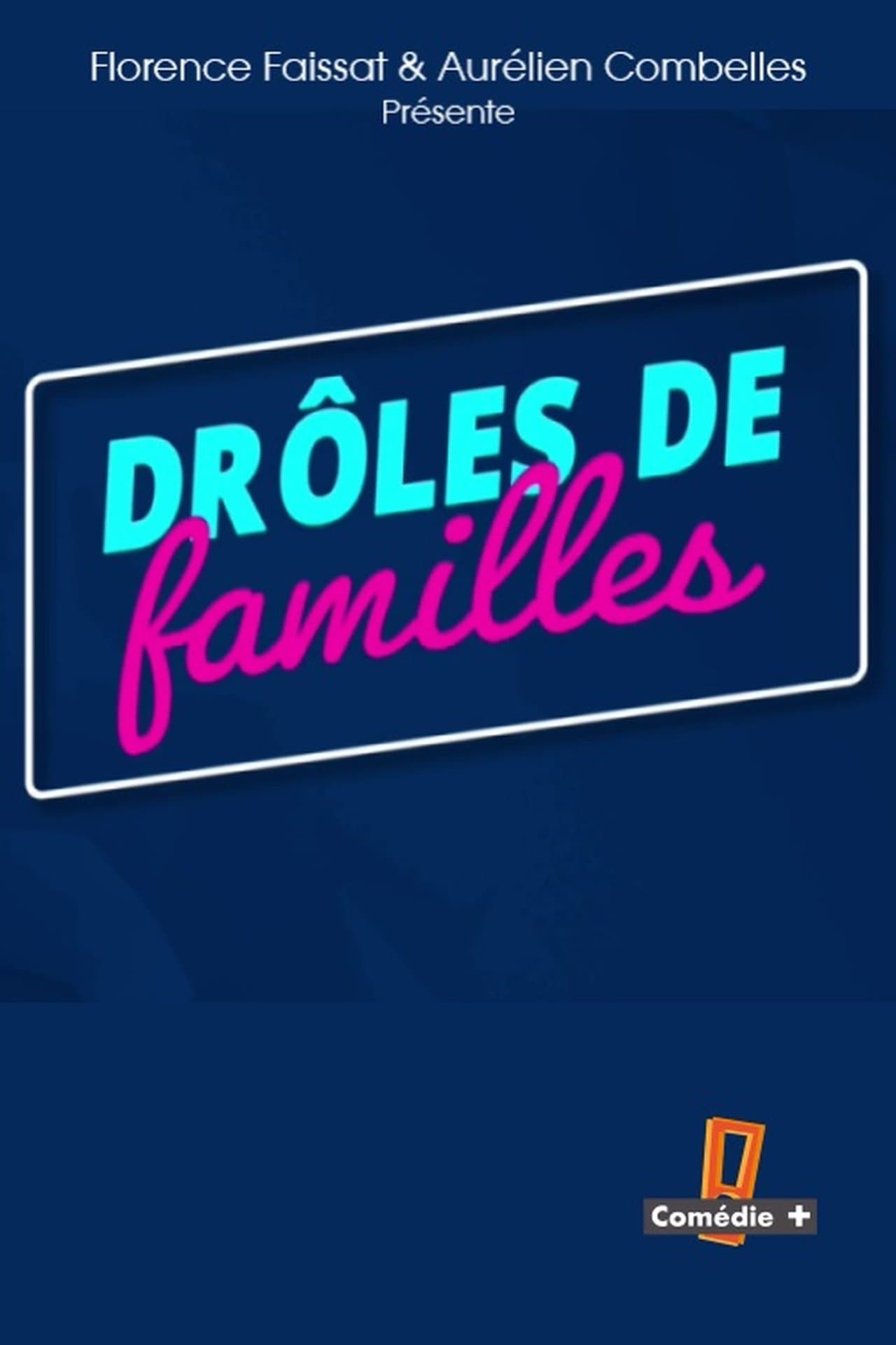 Drôles de familles streaming