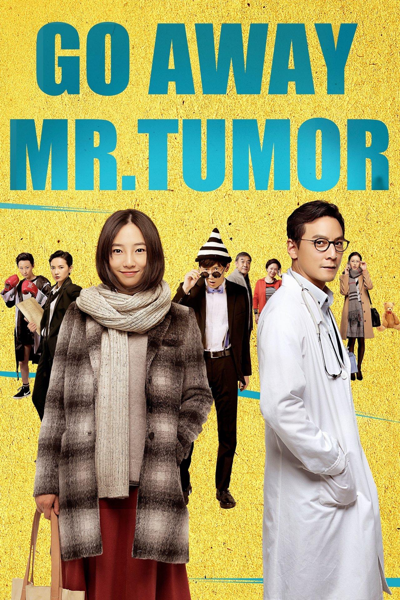 Go Away Mr. Tumor streaming