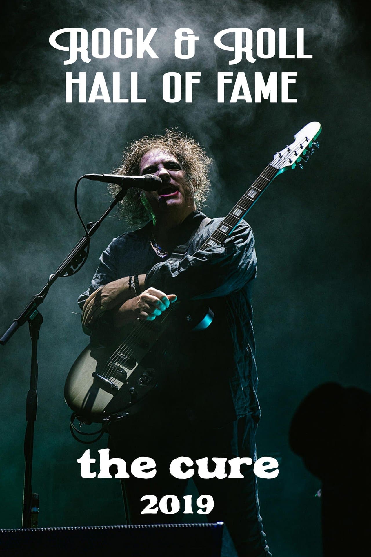 The Cure Rock & Roll Hall Of Fame 2019 streaming