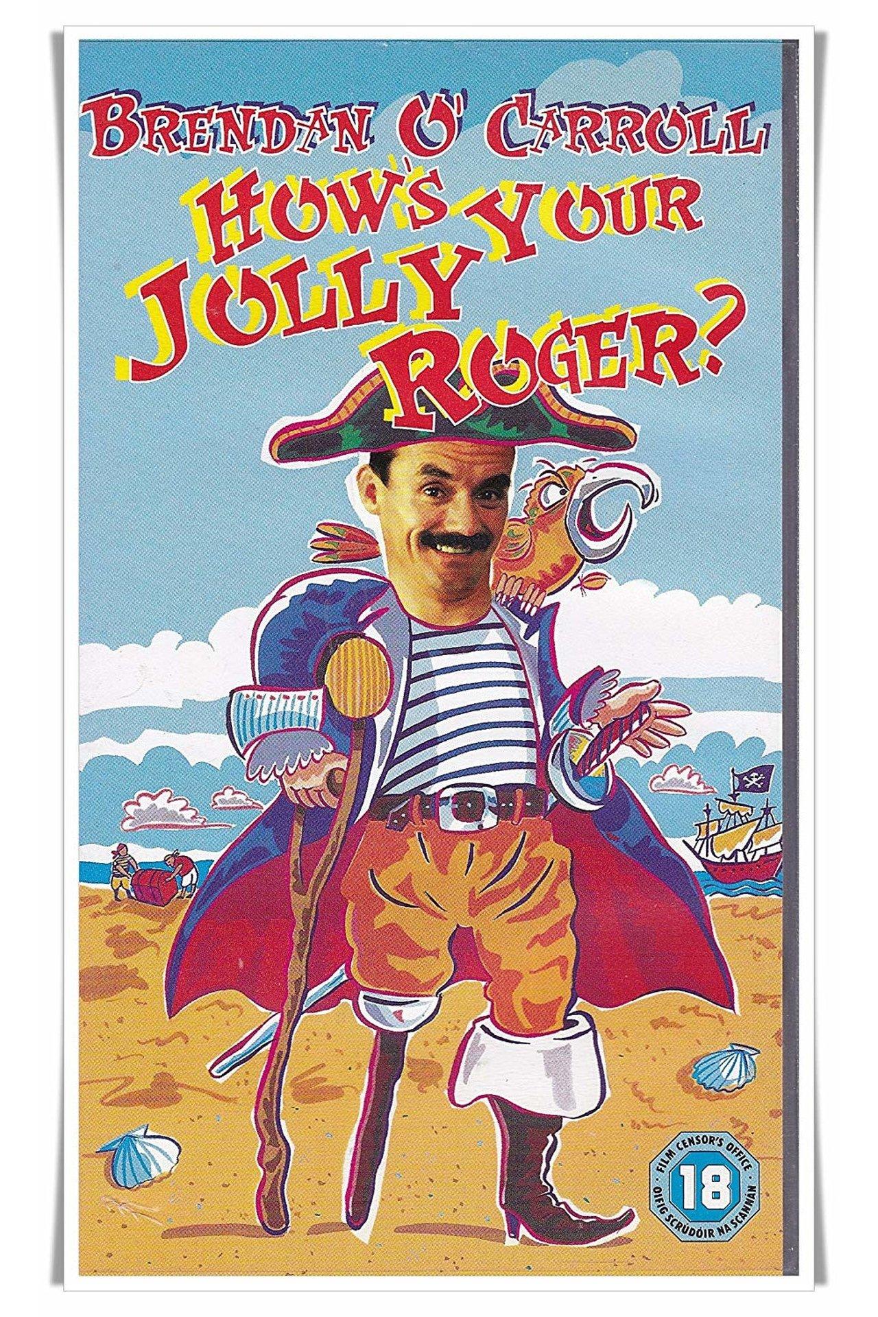 Brendan O'Carroll: How's Your Jolly Roger? streaming