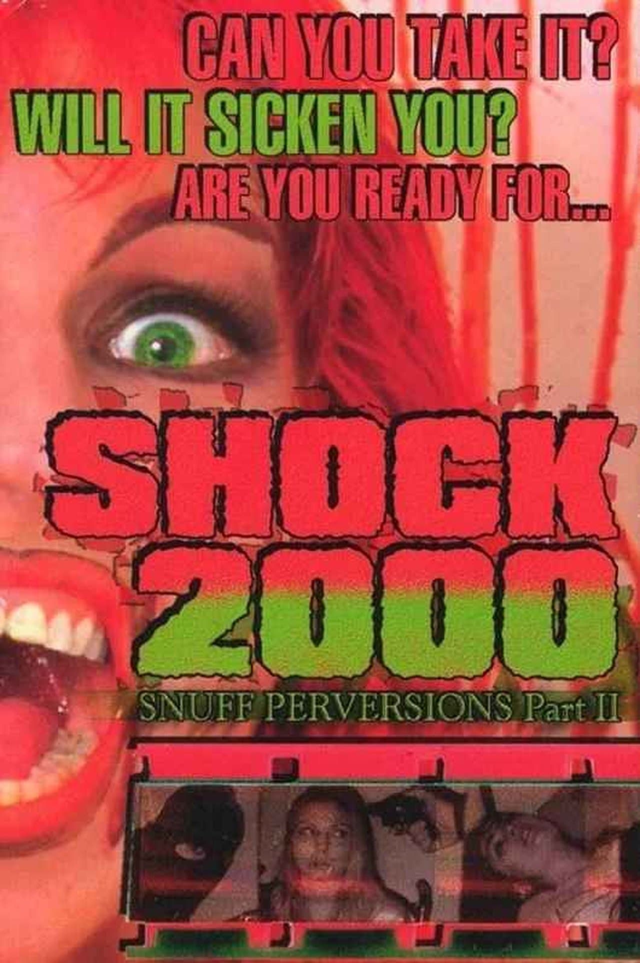 Shock 2000: Snuff Perversions Part II streaming