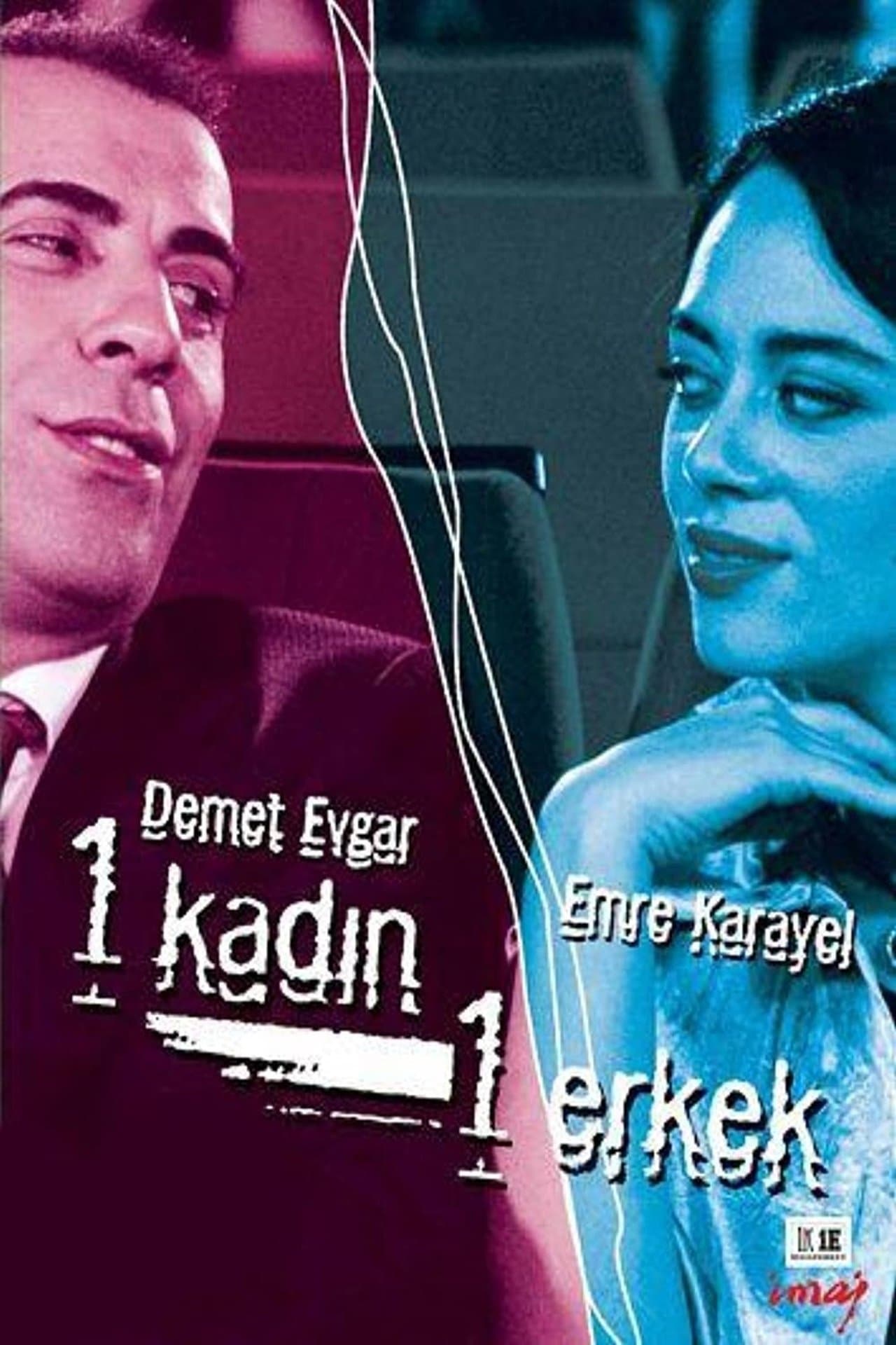 1 Kadın 1 Erkek streaming