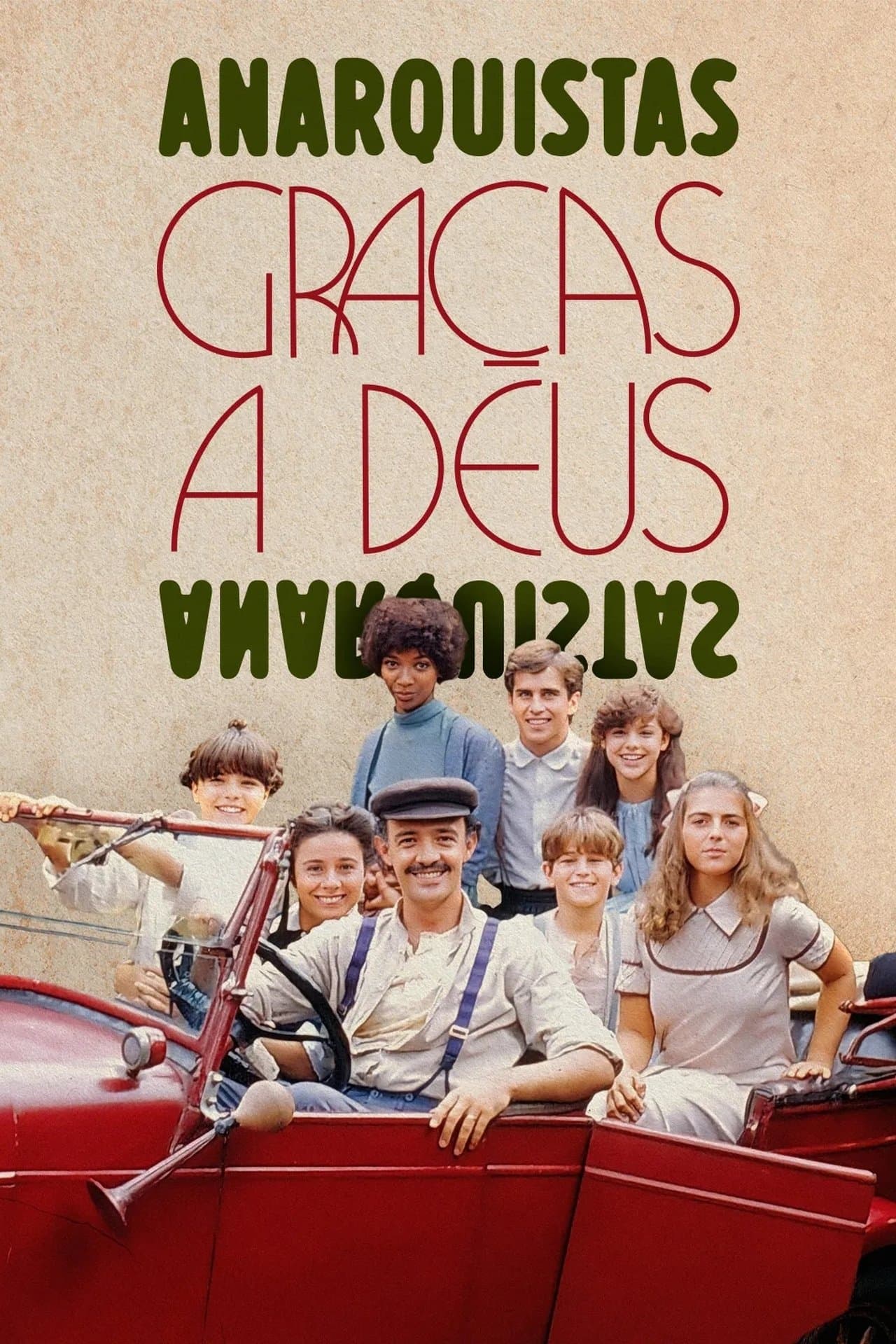 Anarquistas, Graças a Deus streaming