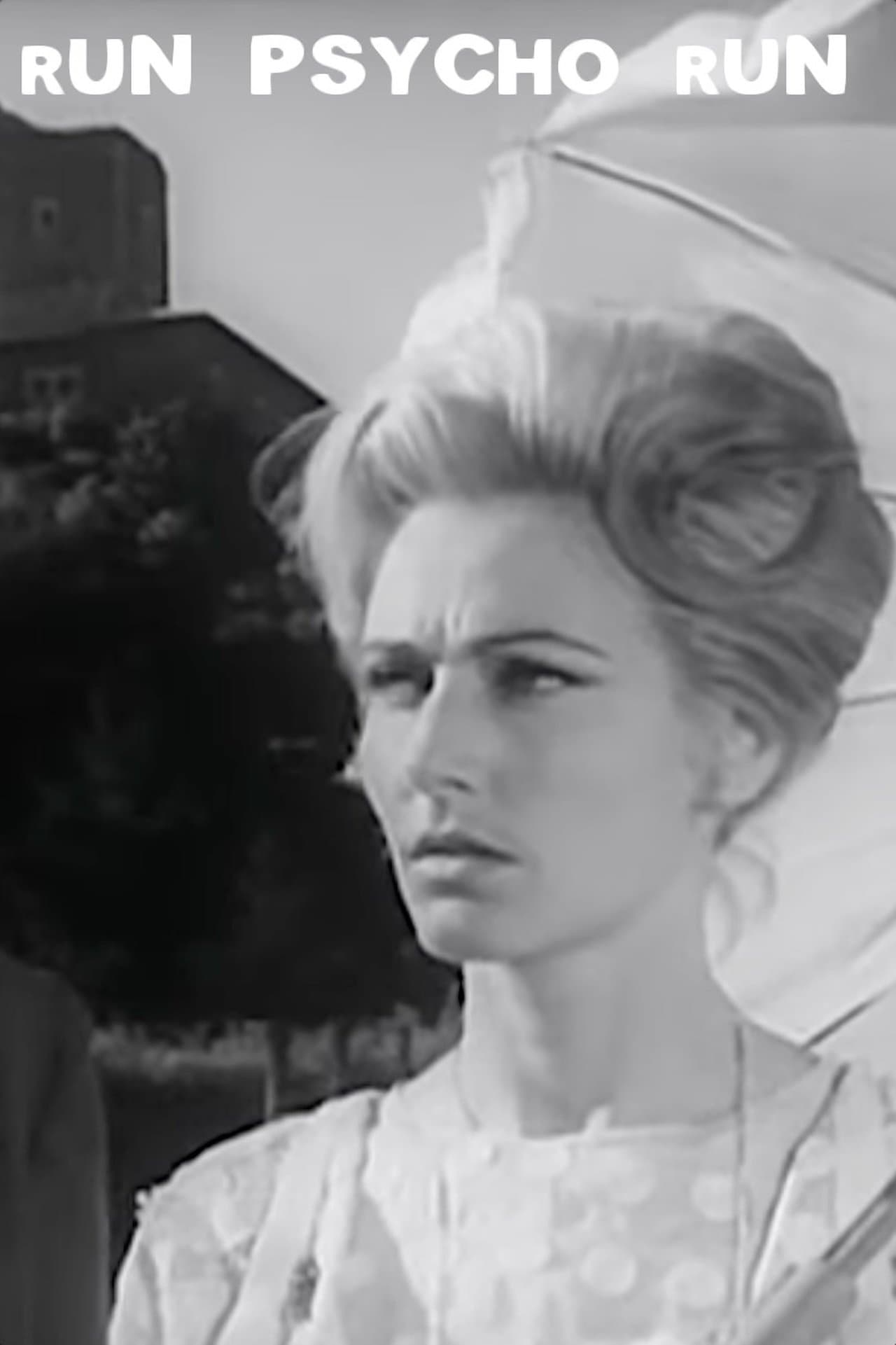 Run, Psycho, Run streaming