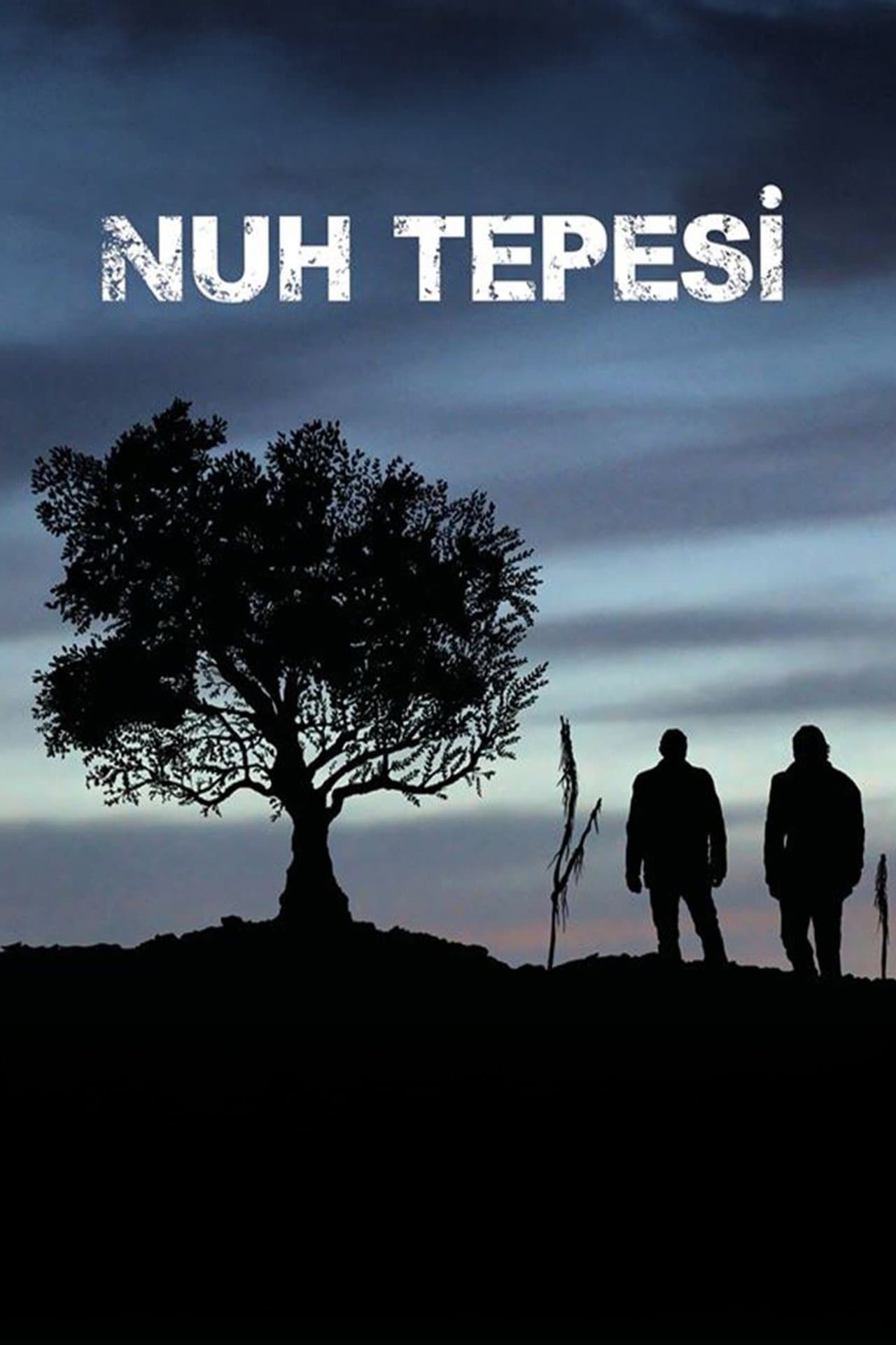 Nuh Tepesi streaming