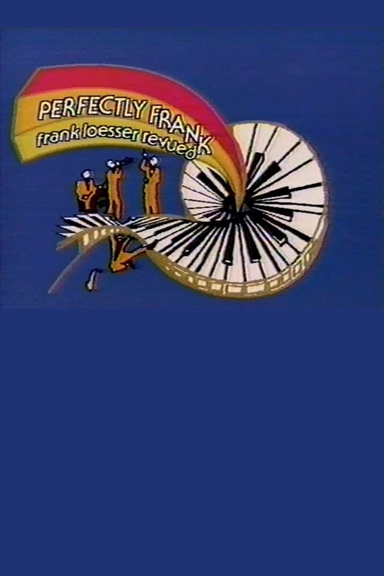 Perfectly Frank: Frank Loesser Revued streaming