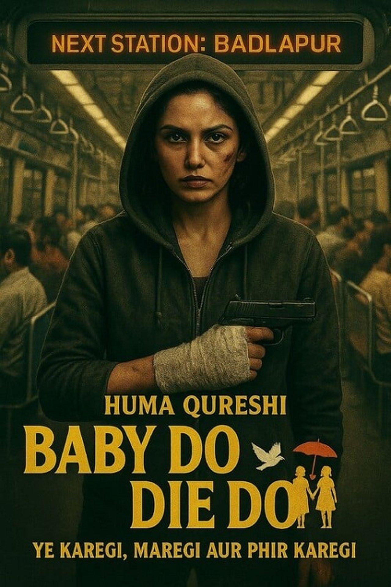 Baby Do Die Do streaming