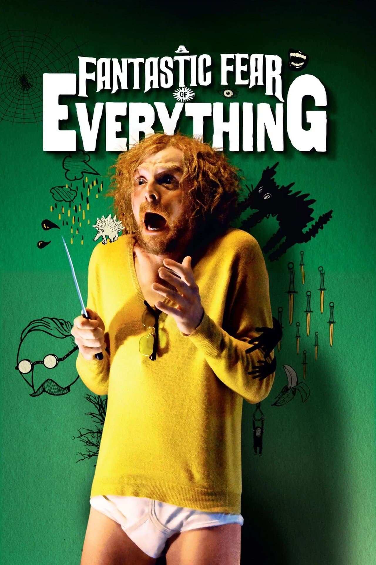 A Fantastic Fear of Everything streaming