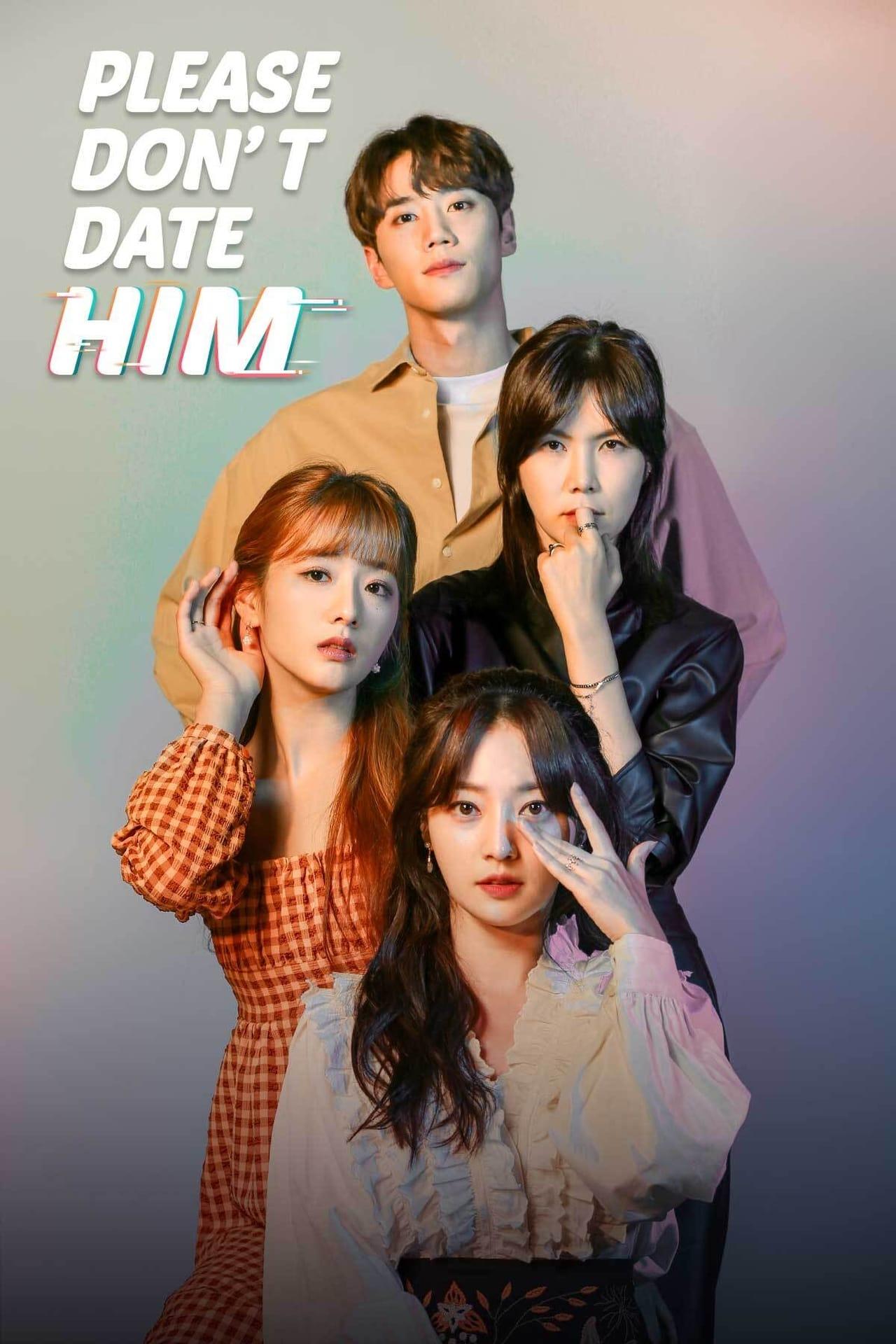 Please Don't Date Him streaming