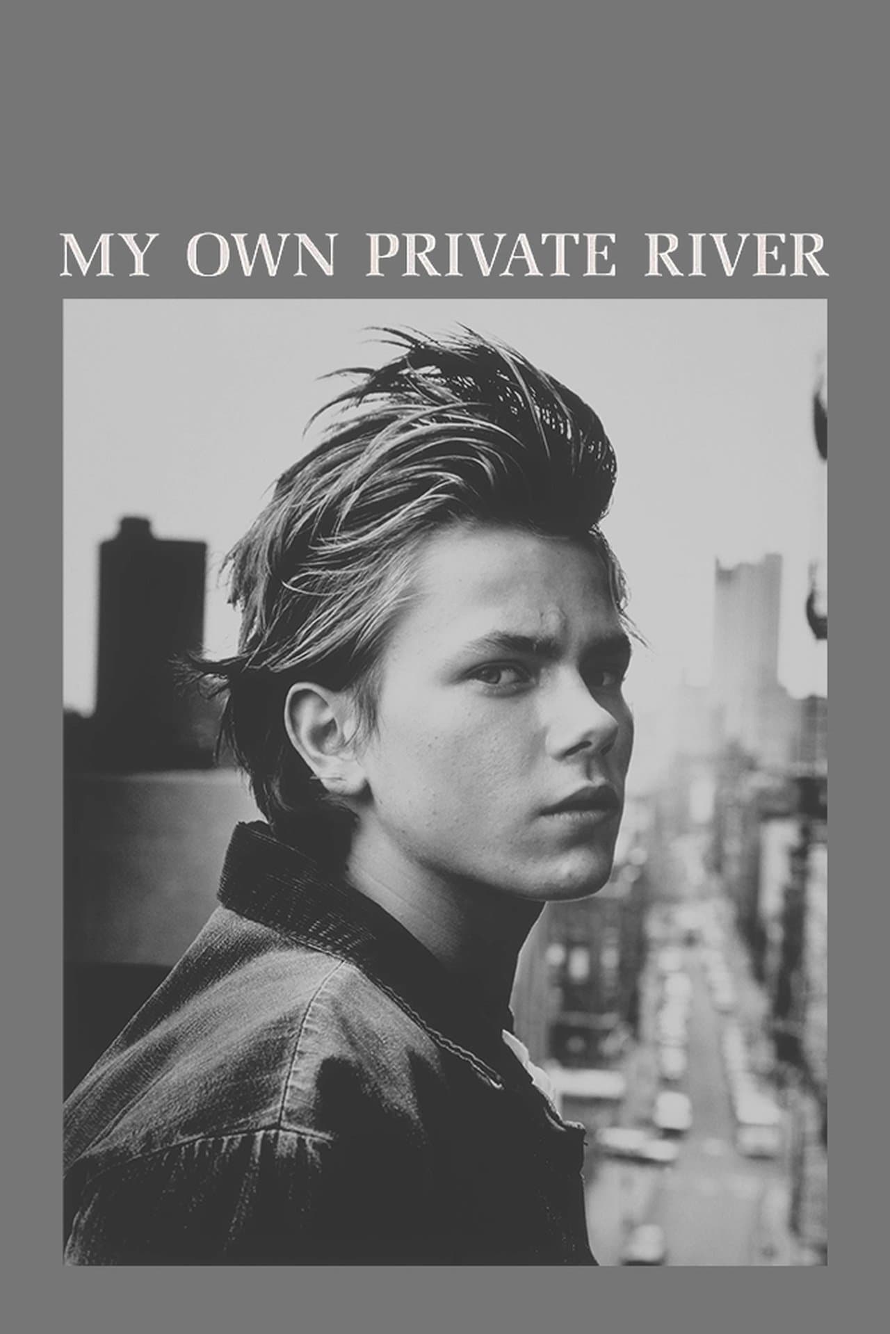 My Own Private River streaming