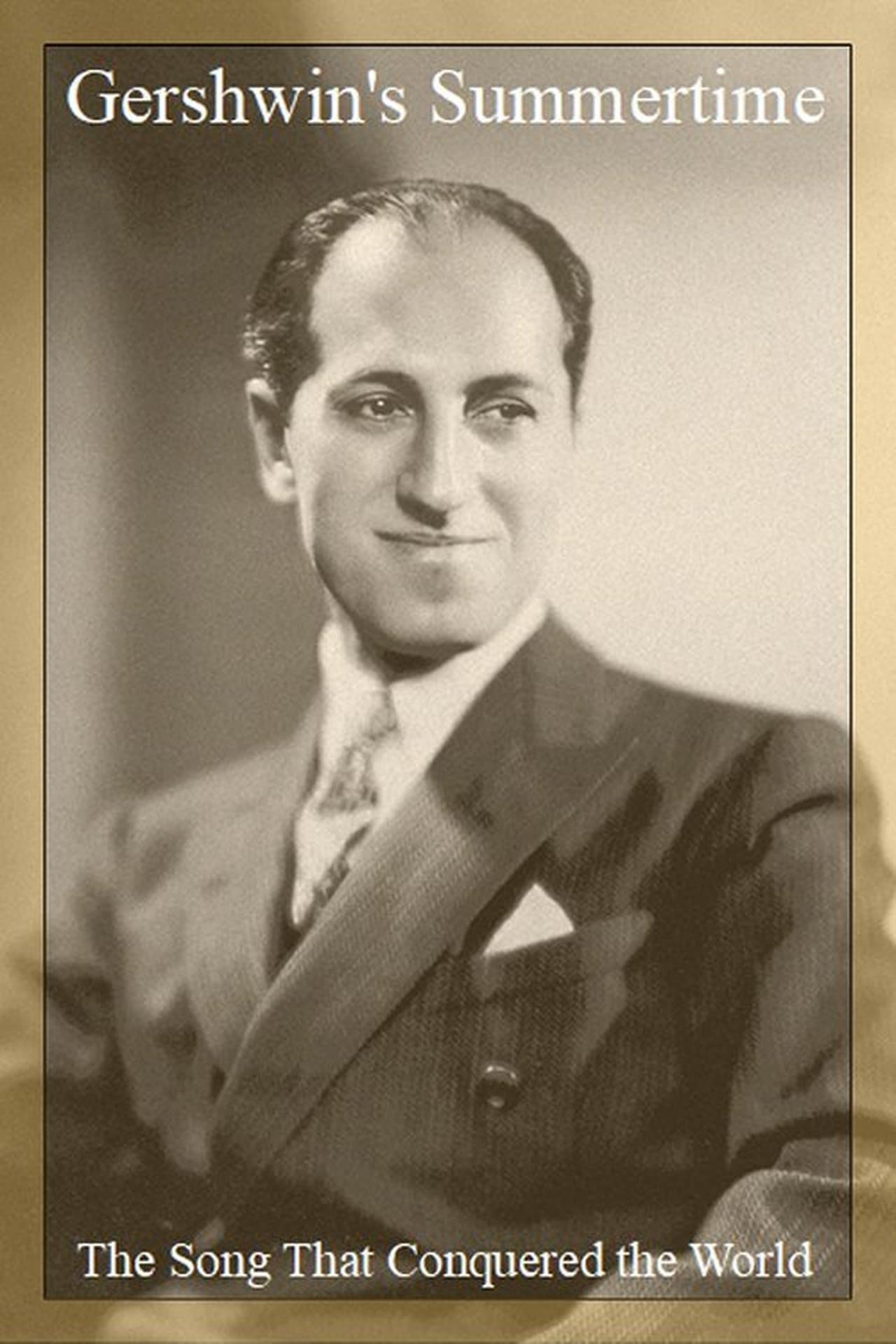 Gershwin's Summertime: The Song That Conquered the World streaming