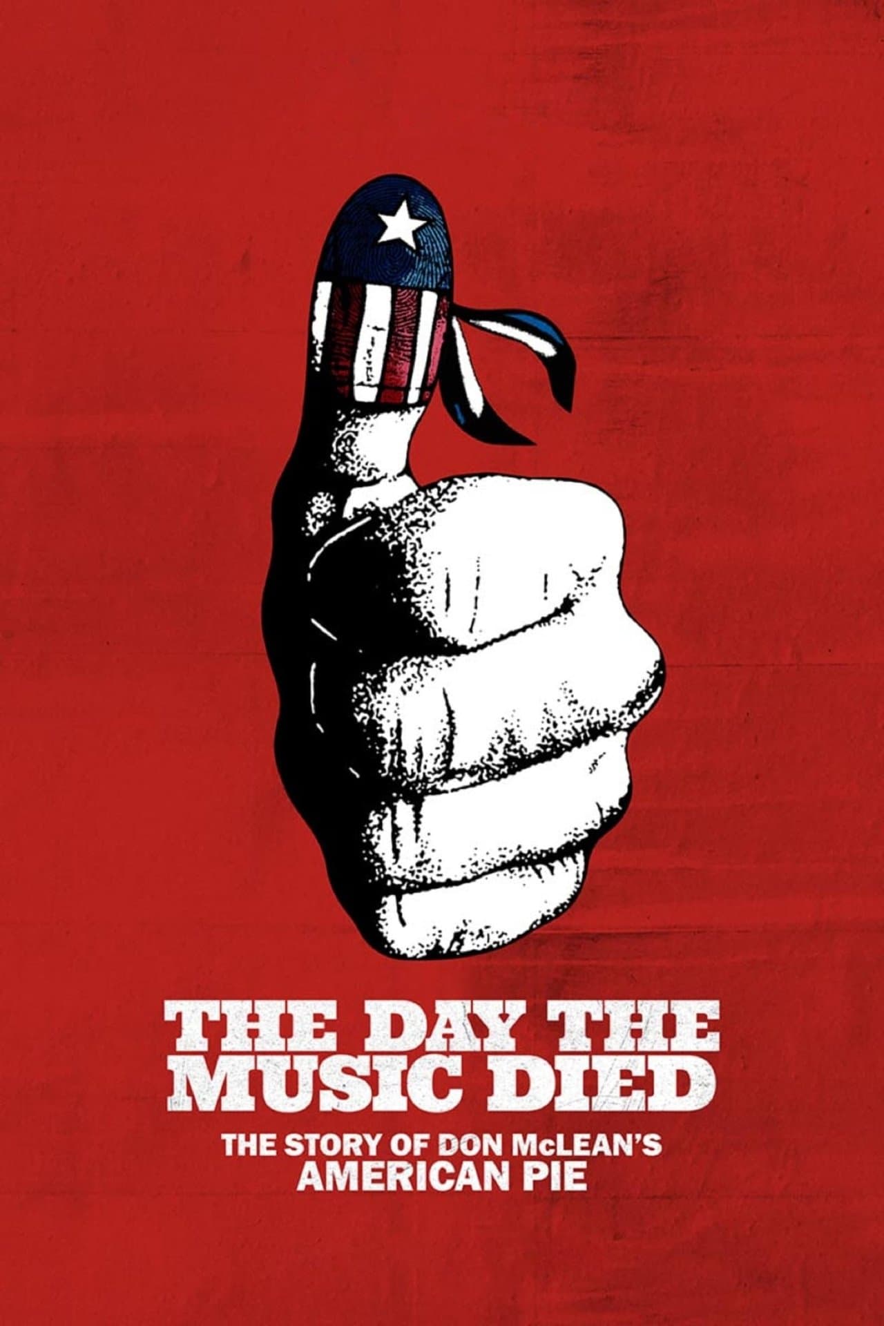 The Day the Music Died: The Story of Don McLean's "American Pie" streaming