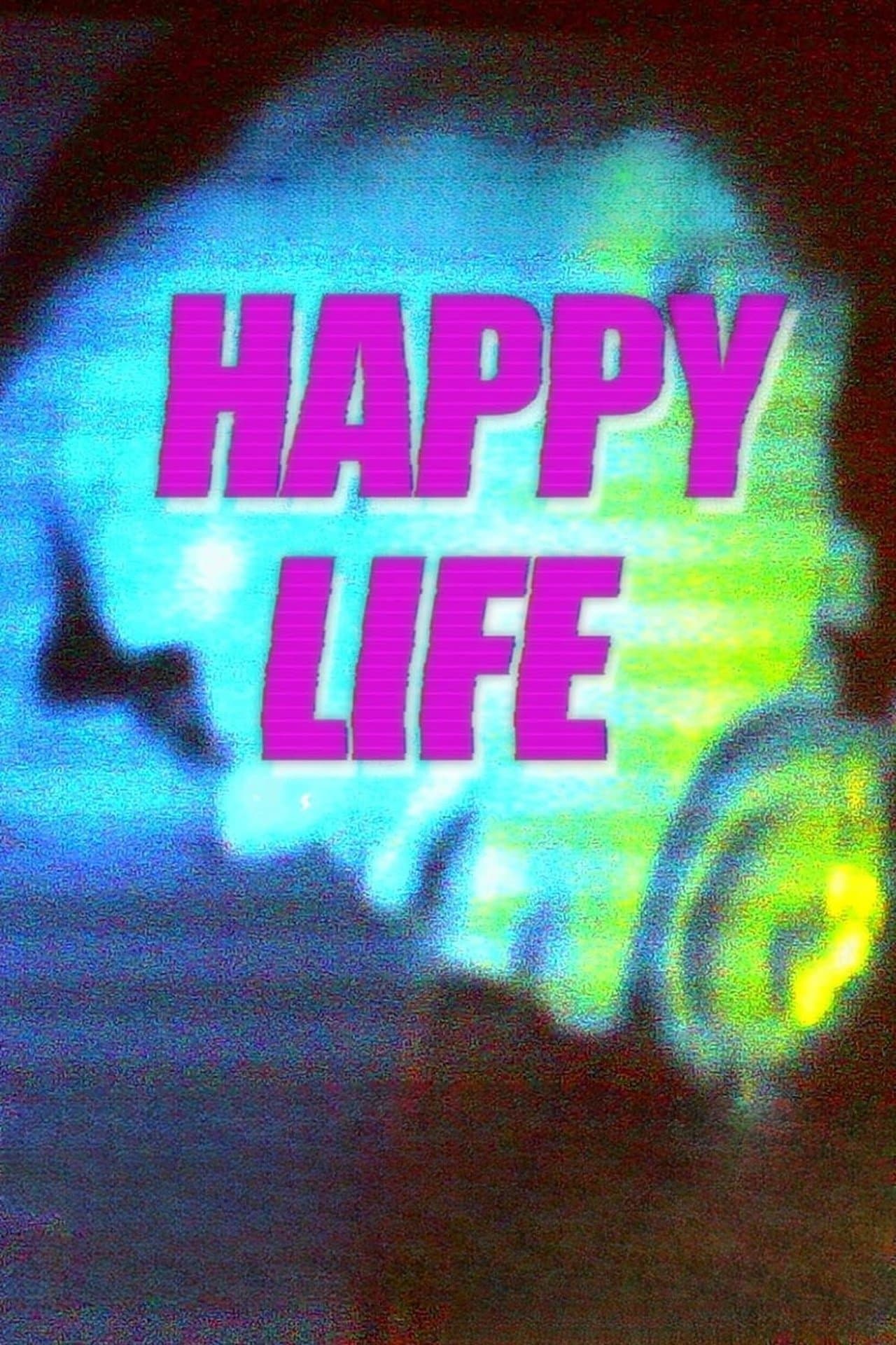Happy Life streaming