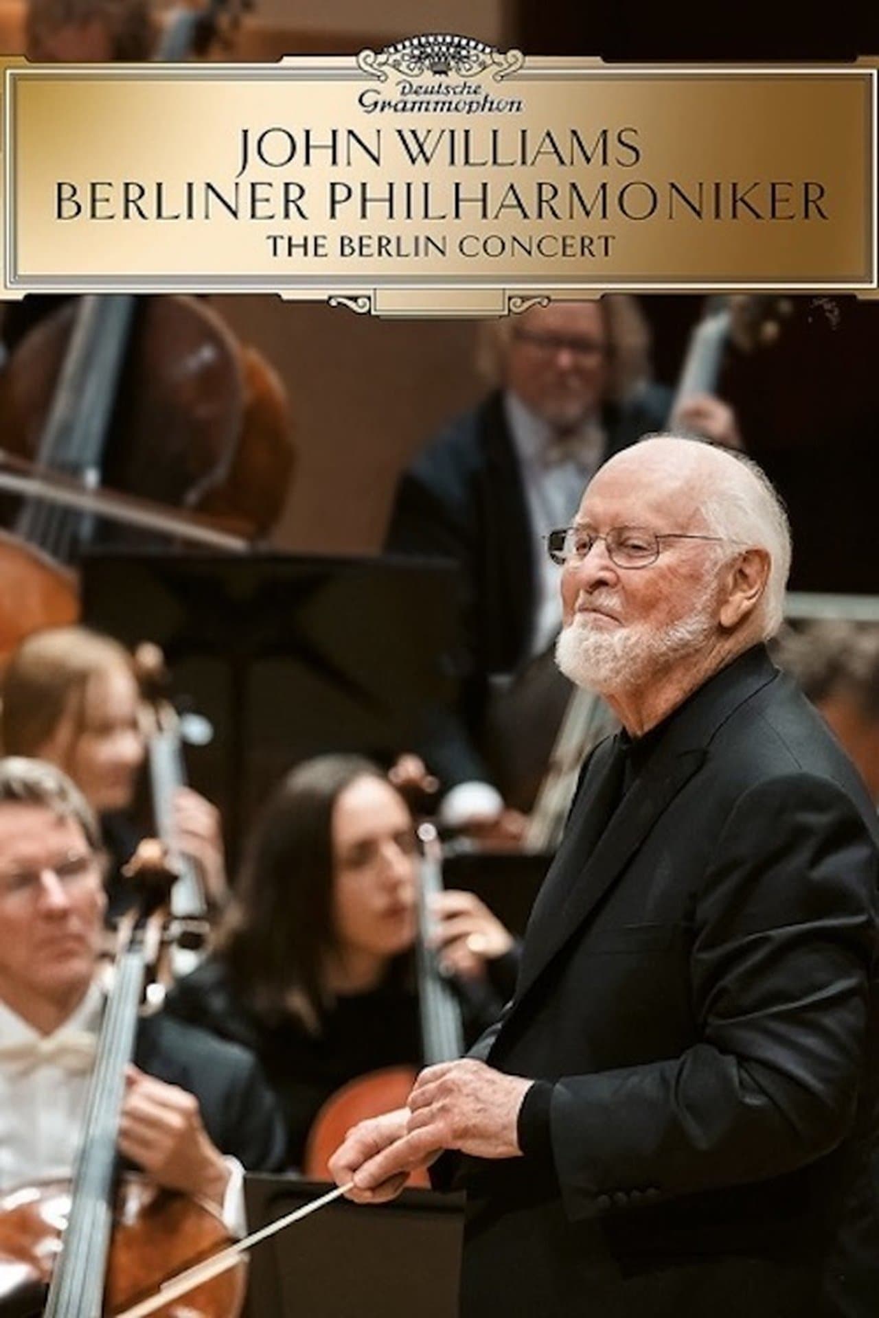John Williams & Berliner Philharmoniker: The Berlin Concert streaming