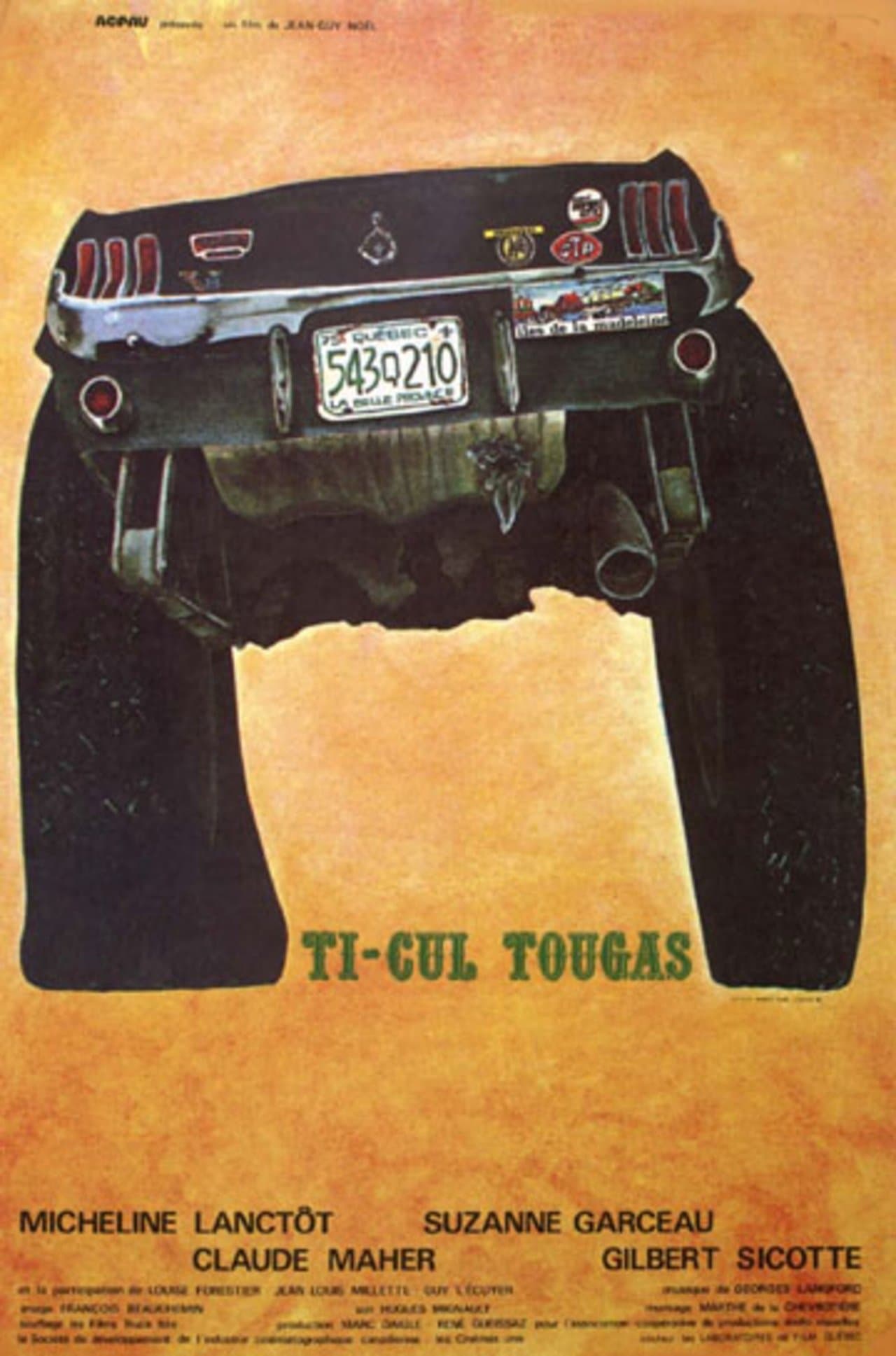 Ti-Cul Tougas, ou, Le bout de la vie streaming