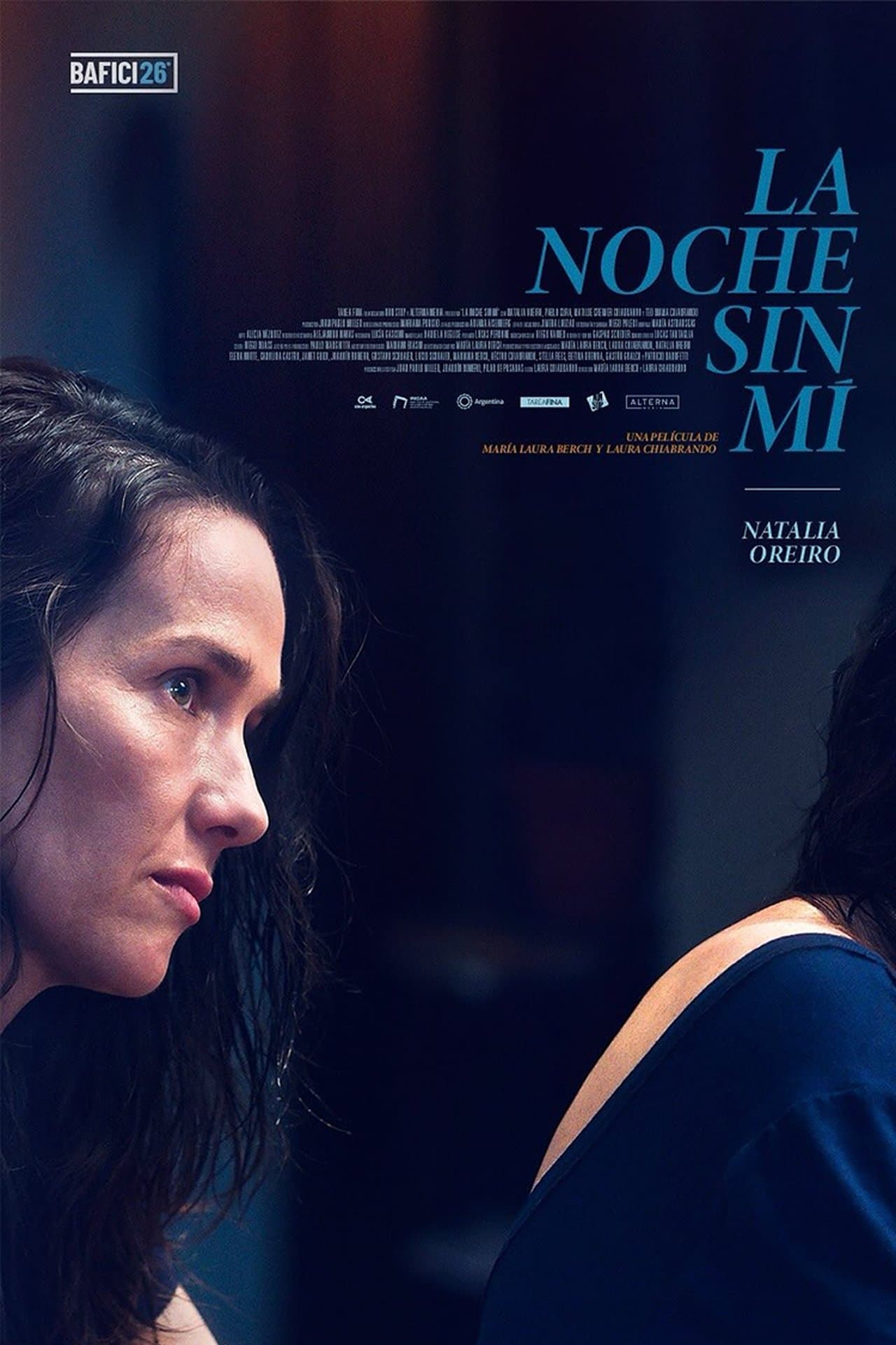 La noche sin mí streaming