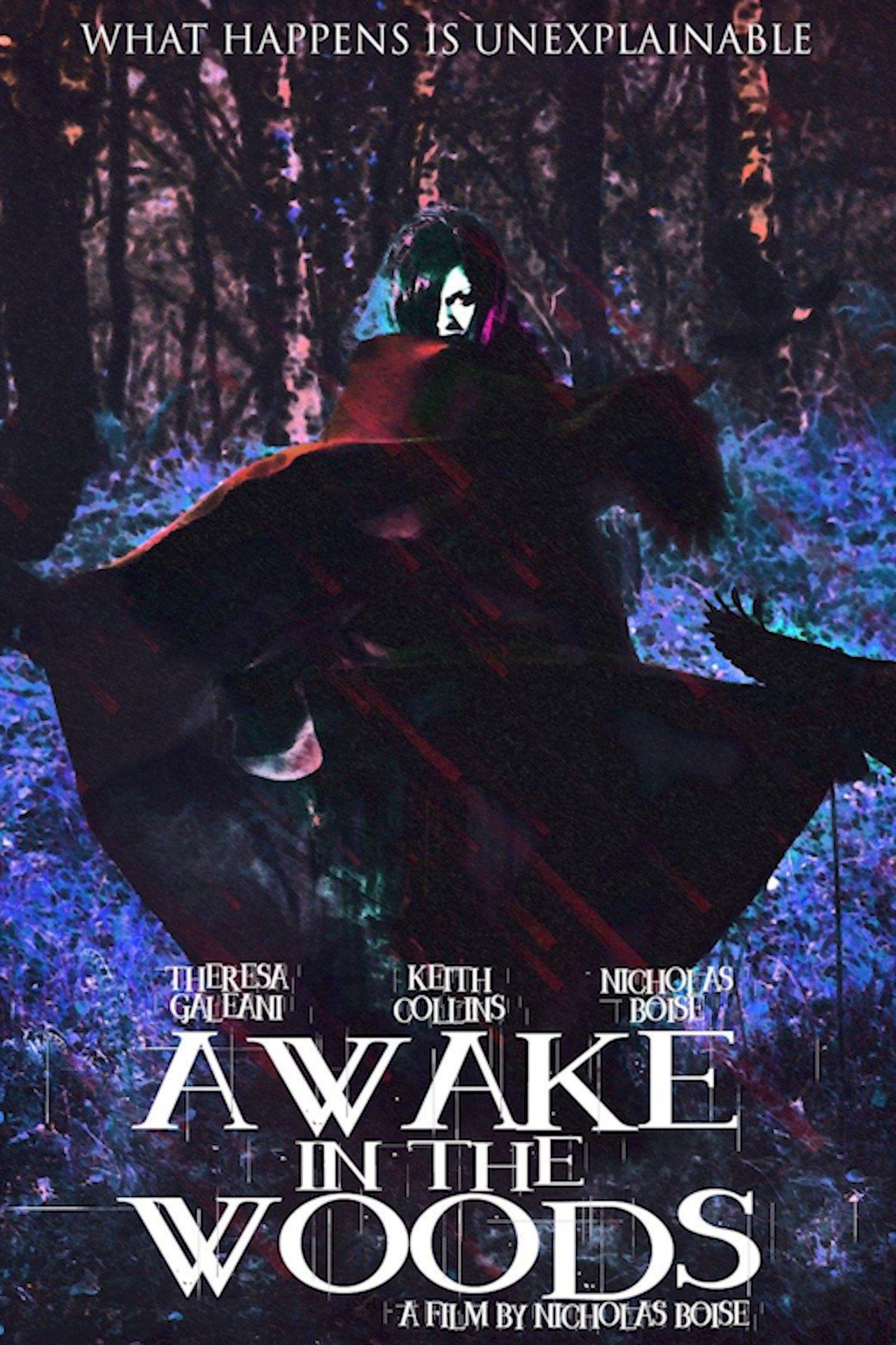 Awake In The Woods streaming