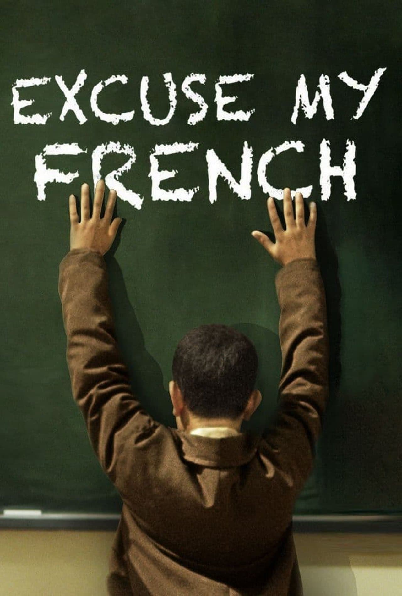 Excuse My French streaming