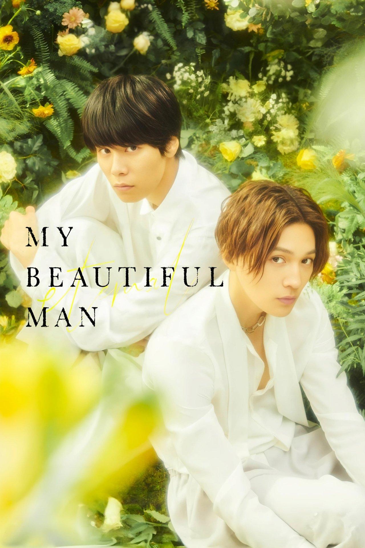 My Beautiful Man: Eternal streaming