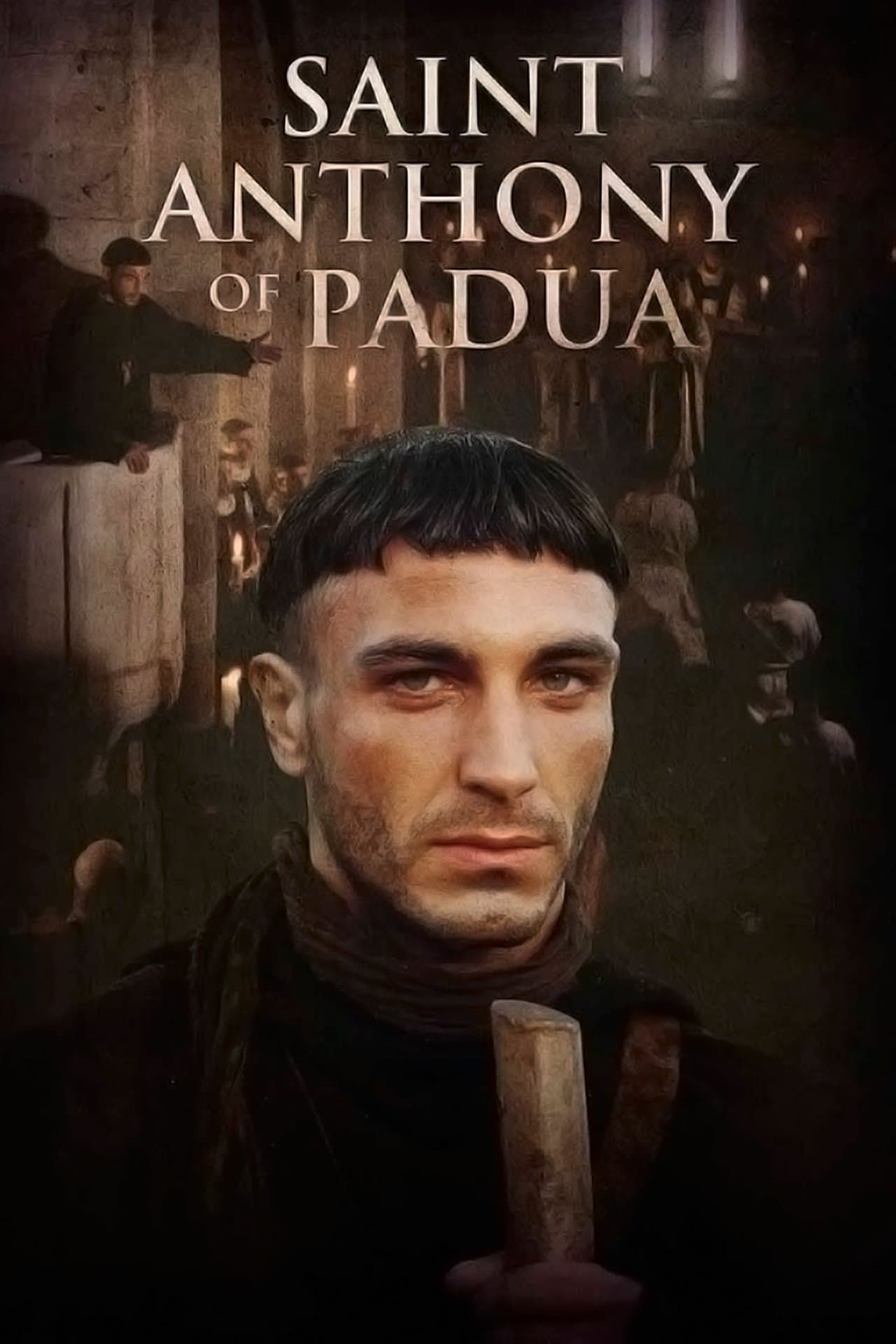 Saint Anthony: The Miracle Worker of Padua streaming