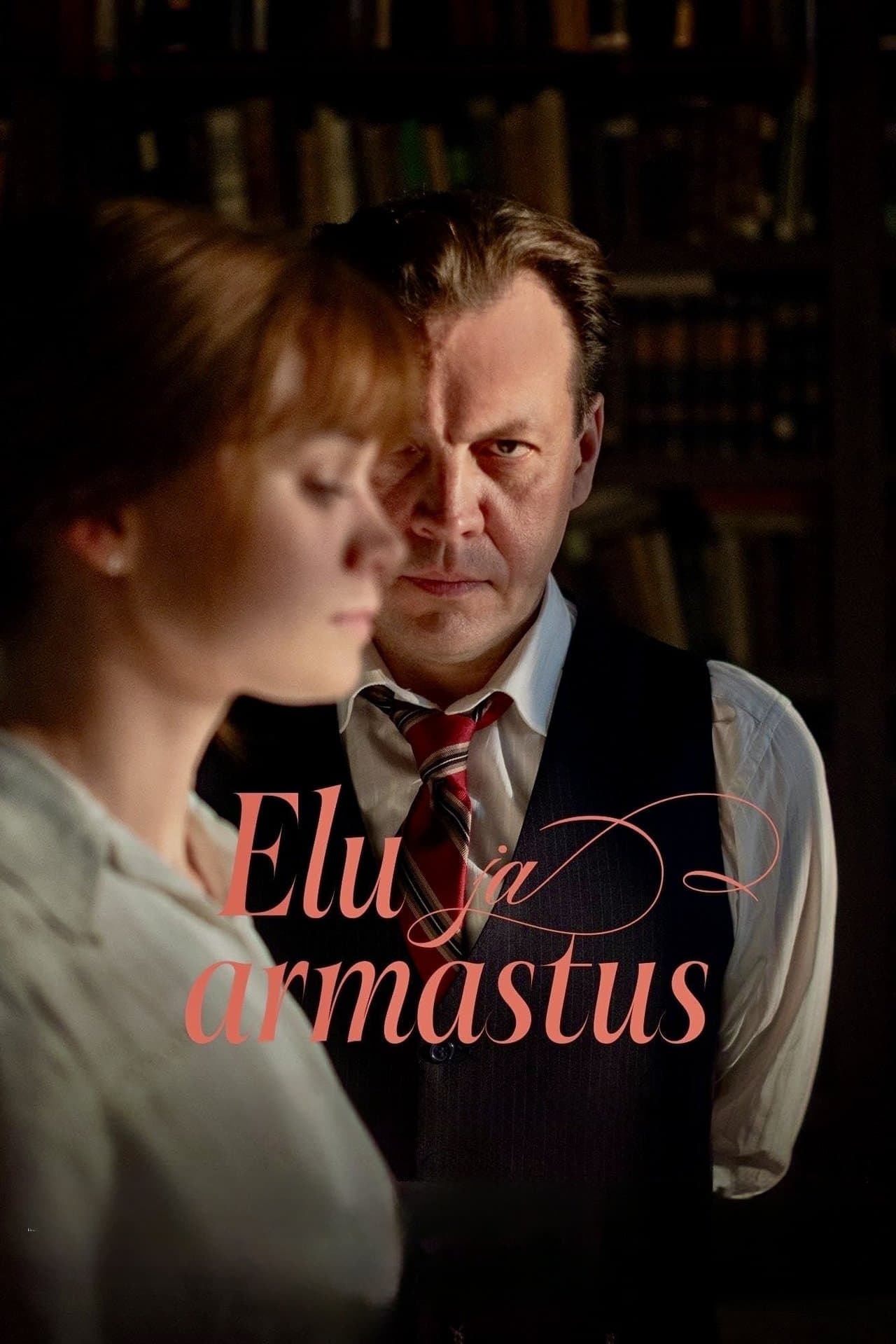 Elu ja armastus streaming