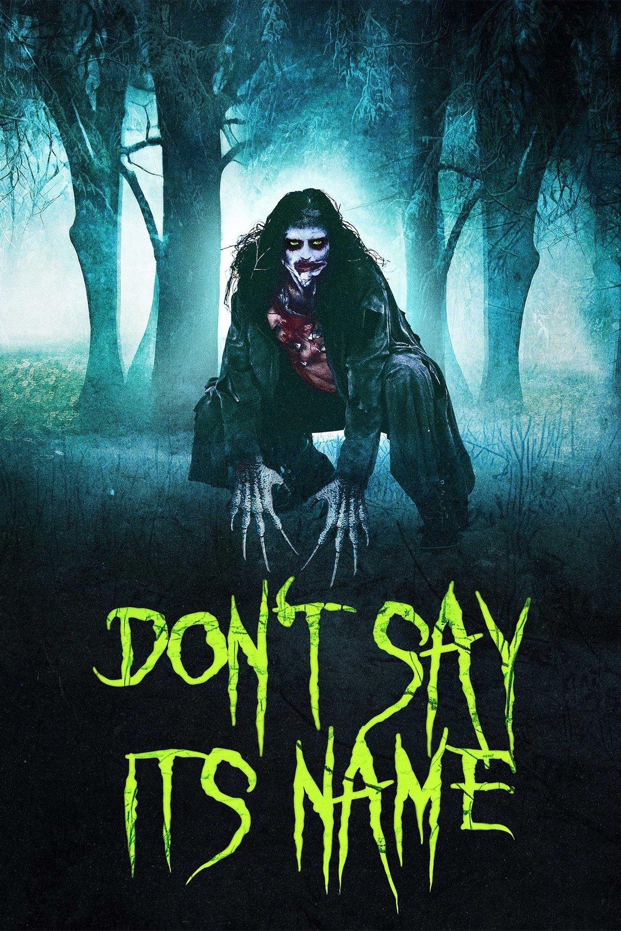 Don't Say Its Name streaming
