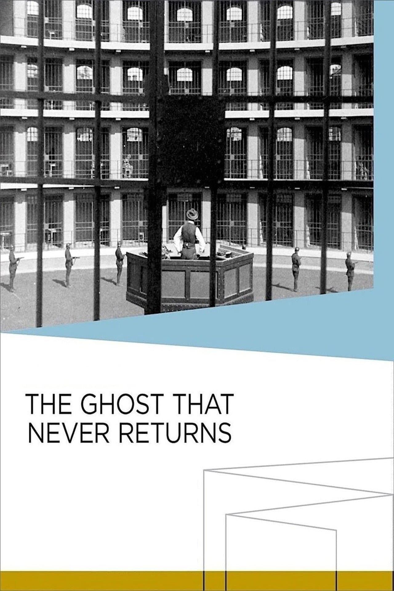 The Ghost That Never Returns streaming