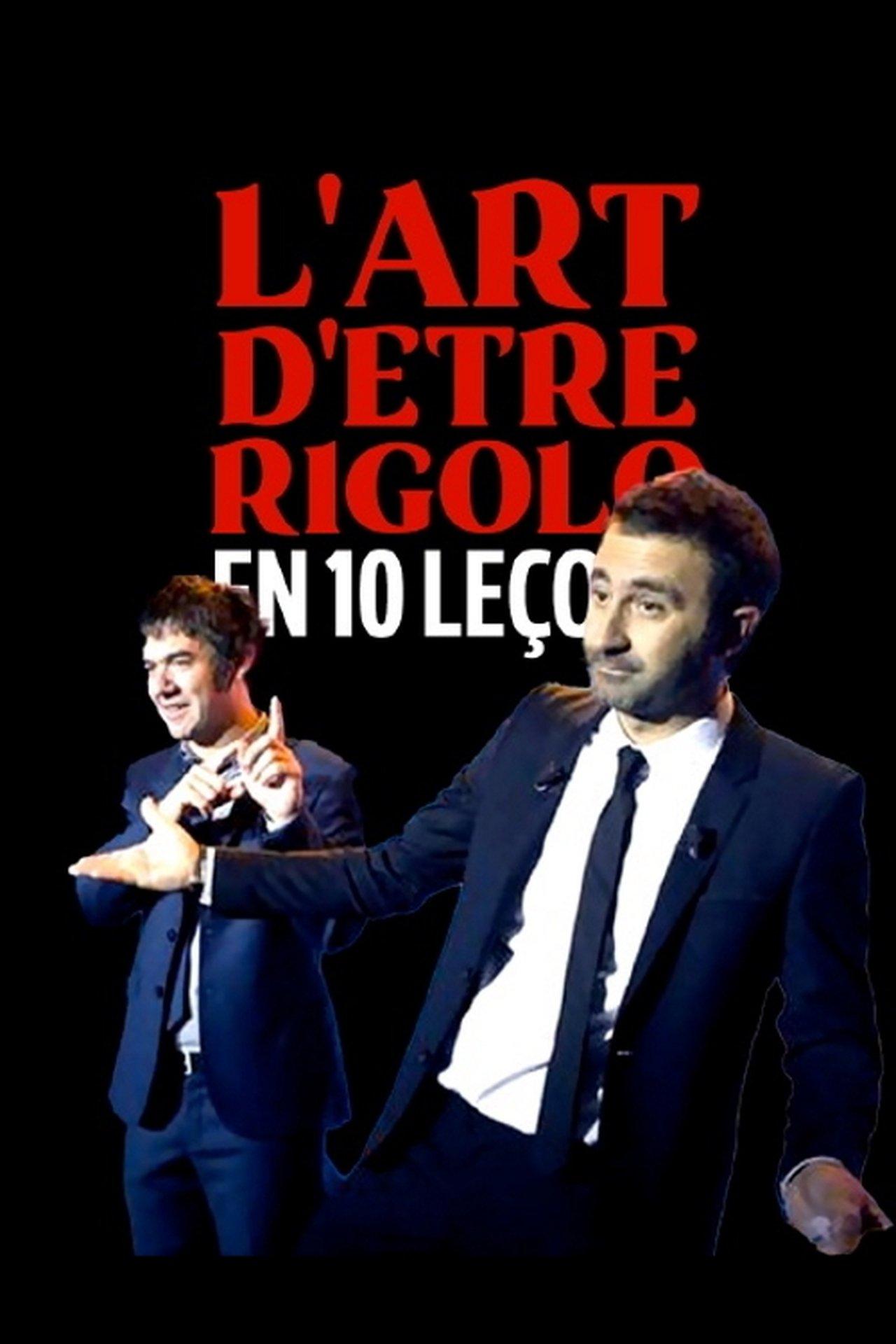 L'art d'être rigolo en 10 leçons streaming
