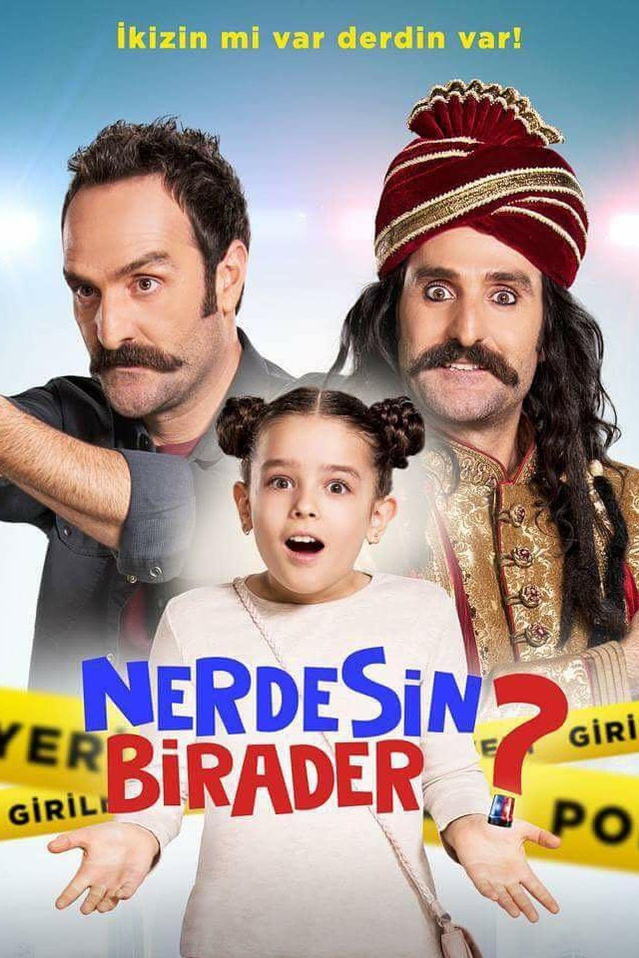 Nerdesin Birader? streaming