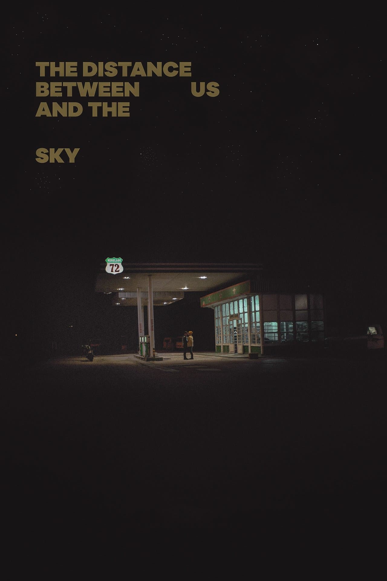 The Distance Between Us and the Sky streaming