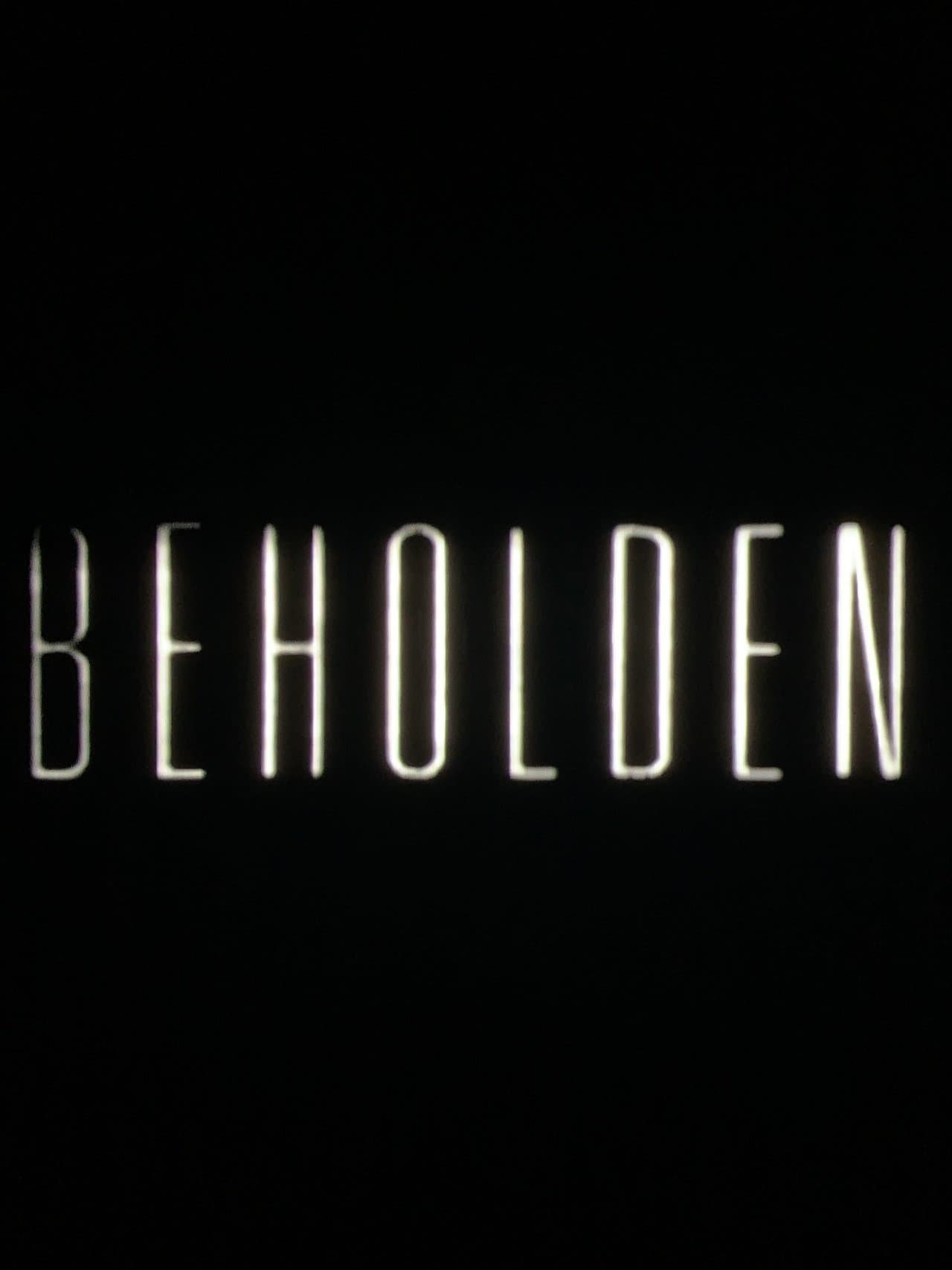 Beholden streaming