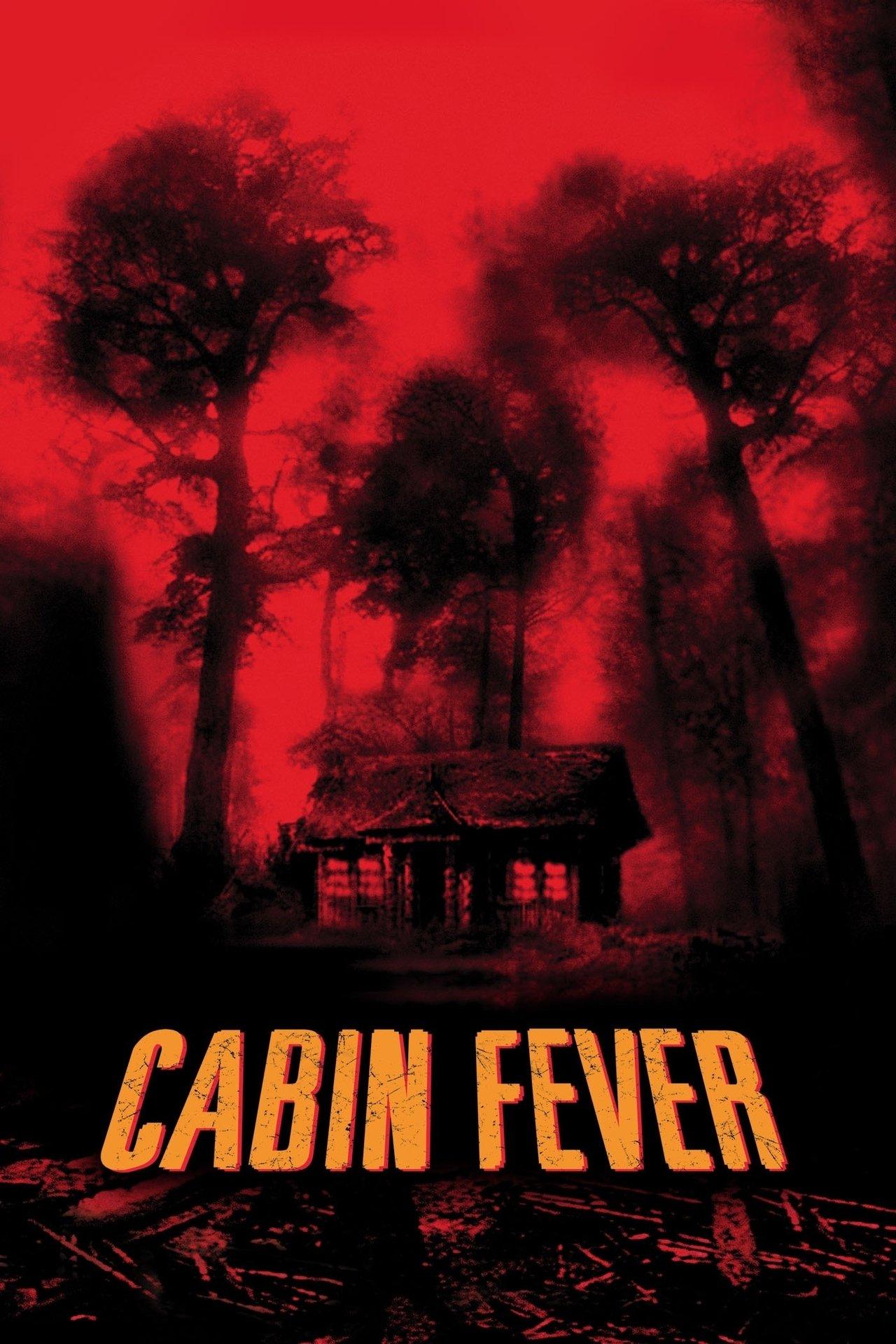 Cabin Fever streaming