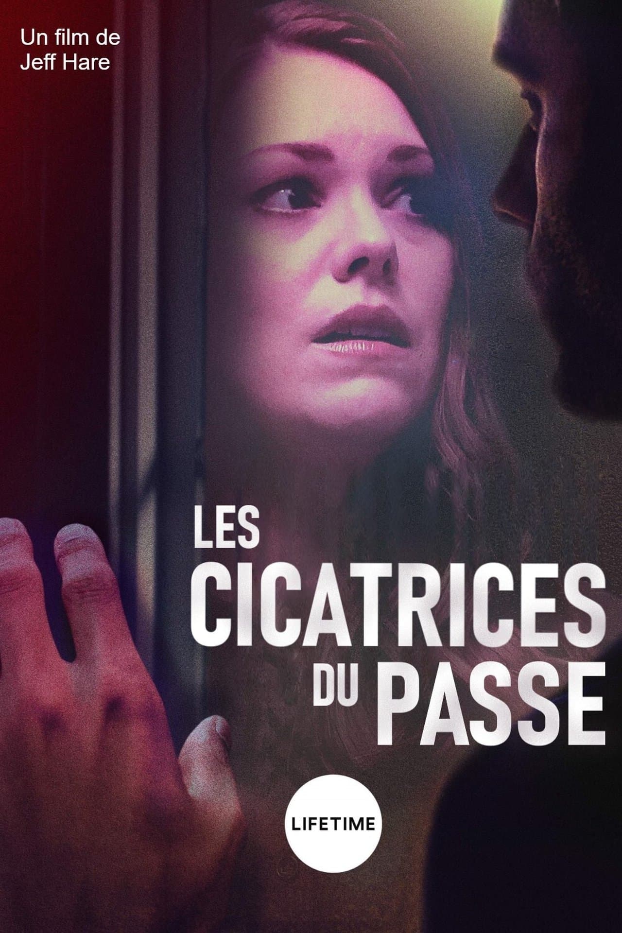 Les cicatrices du passé streaming