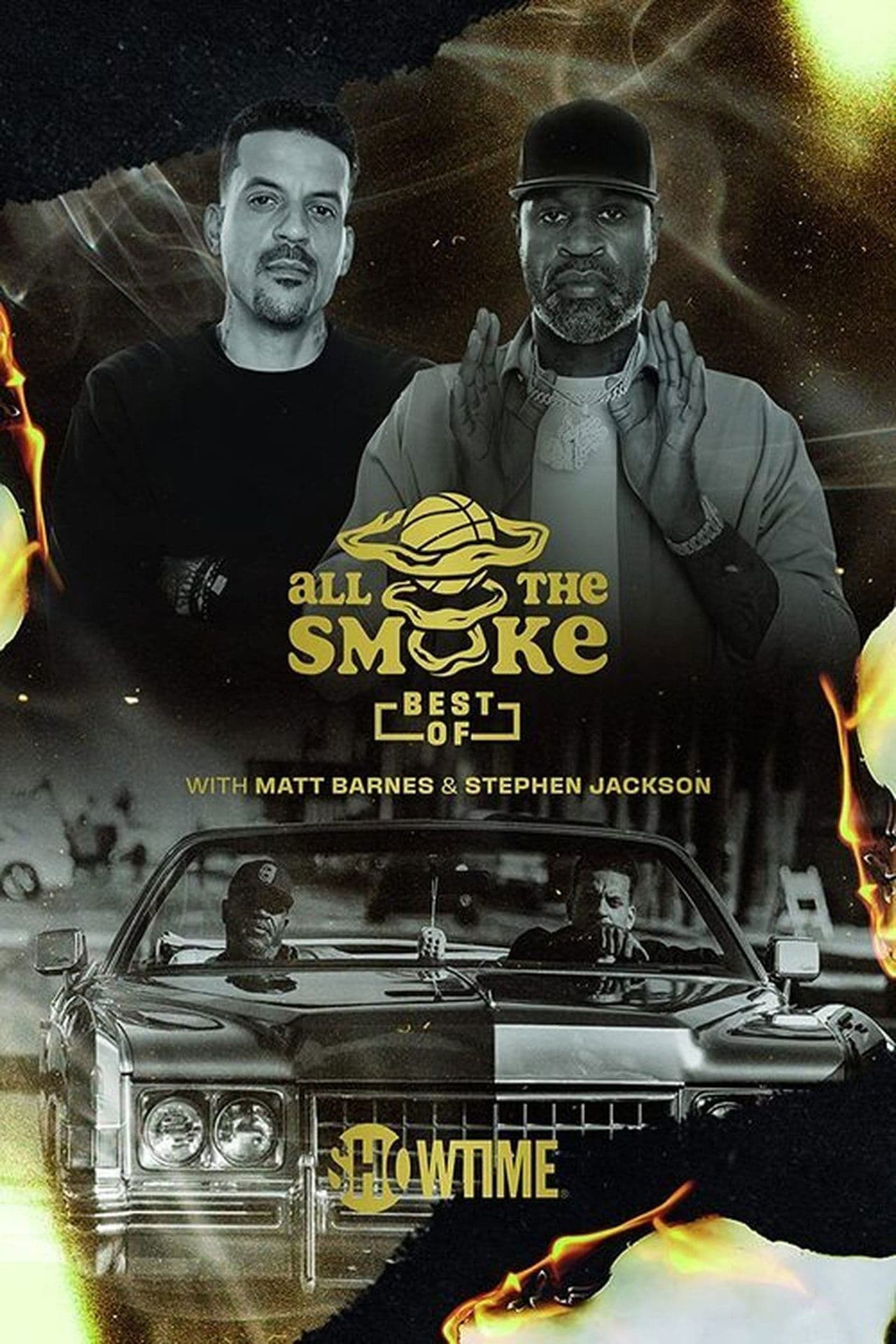 The Best of All the Smoke with Matt Barnes and Stephen Jackson streaming