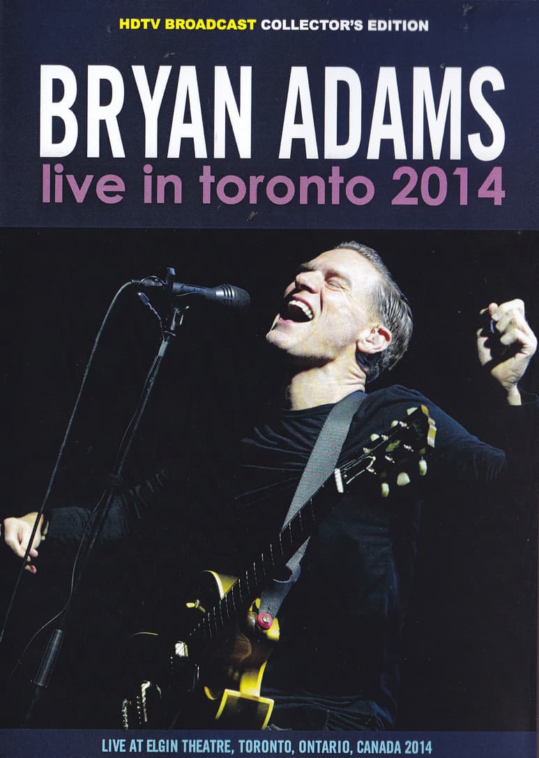 Bryan Adams - Live in Toronto streaming