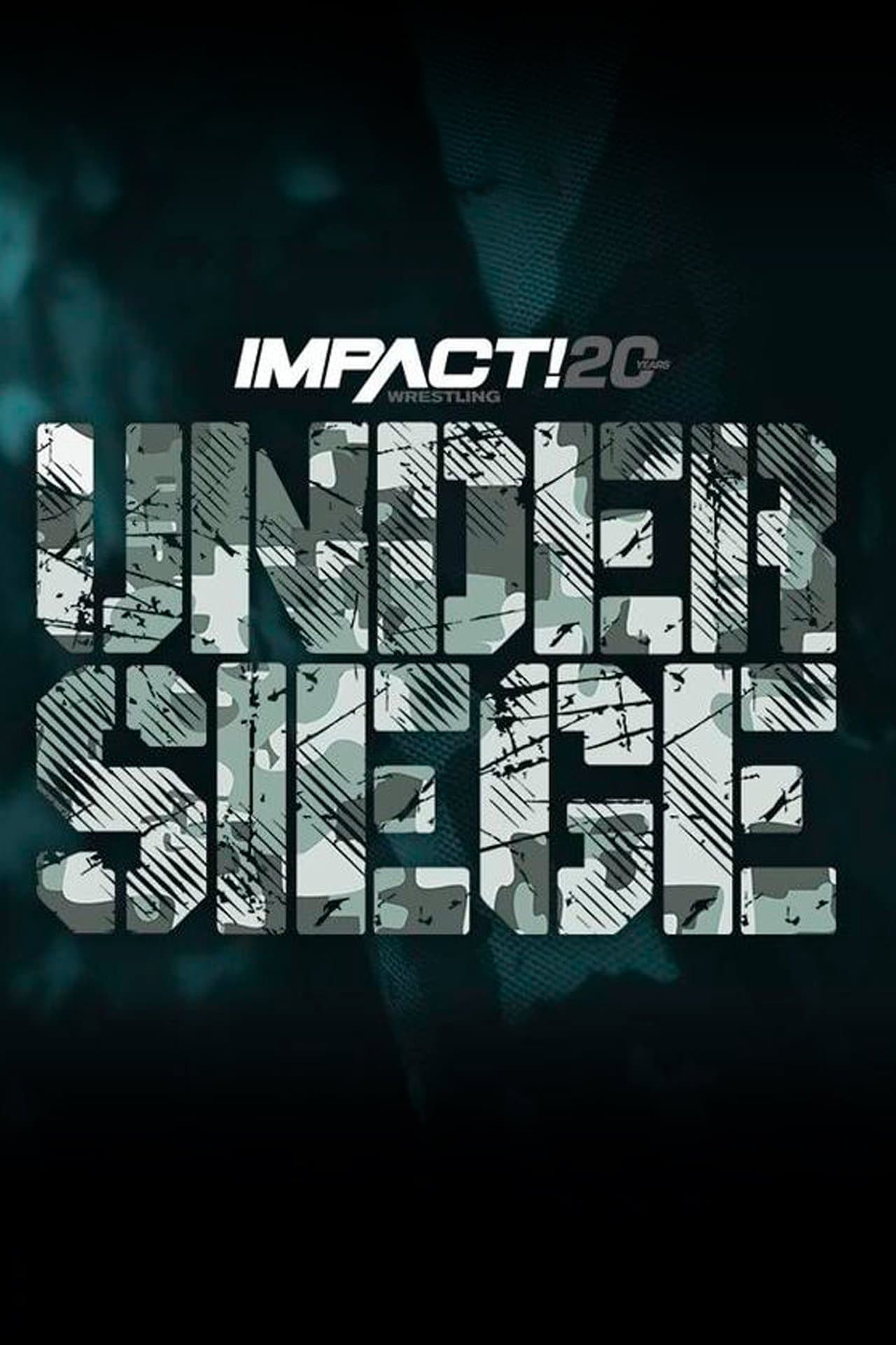 IMPACT Wrestling: Under Siege 2022 streaming