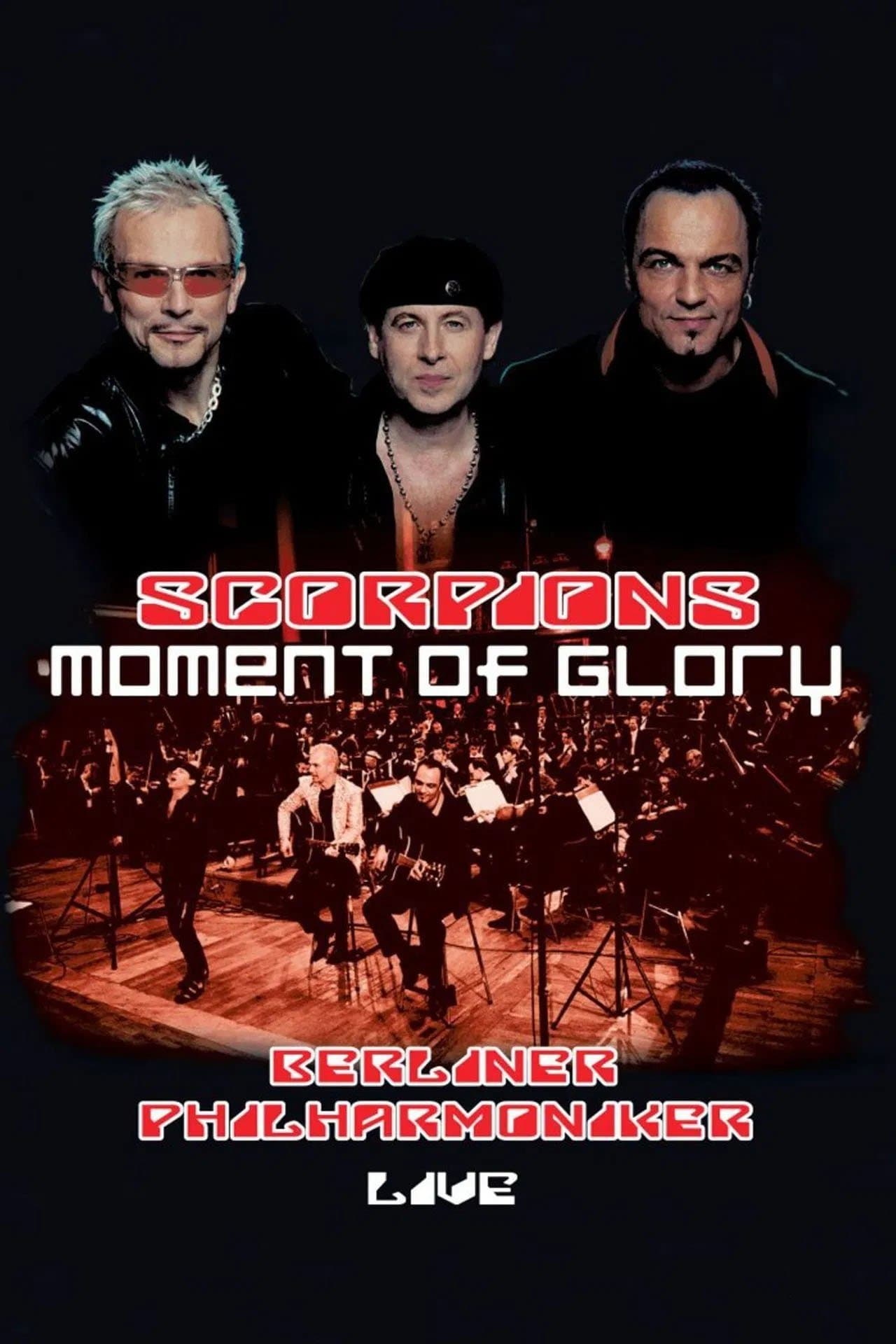 Scorpions - Moment of Glory Live with the Berlin Philharmonic Orchestra streaming