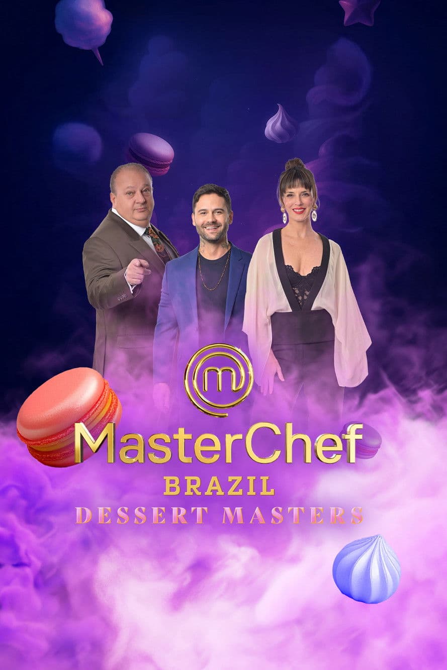 MasterChef Brazil Dessert Masters streaming