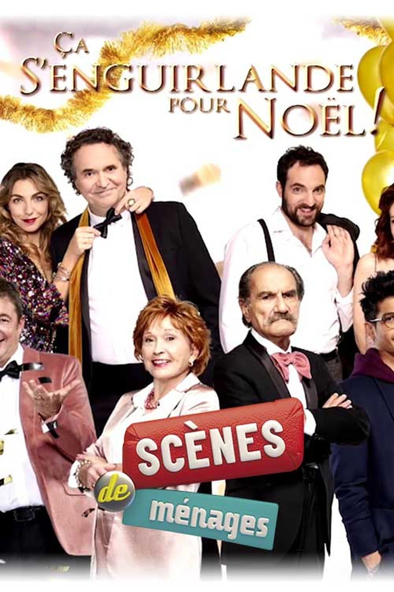 Scènes de ménages - Ça s'enguirlande pour Noël streaming