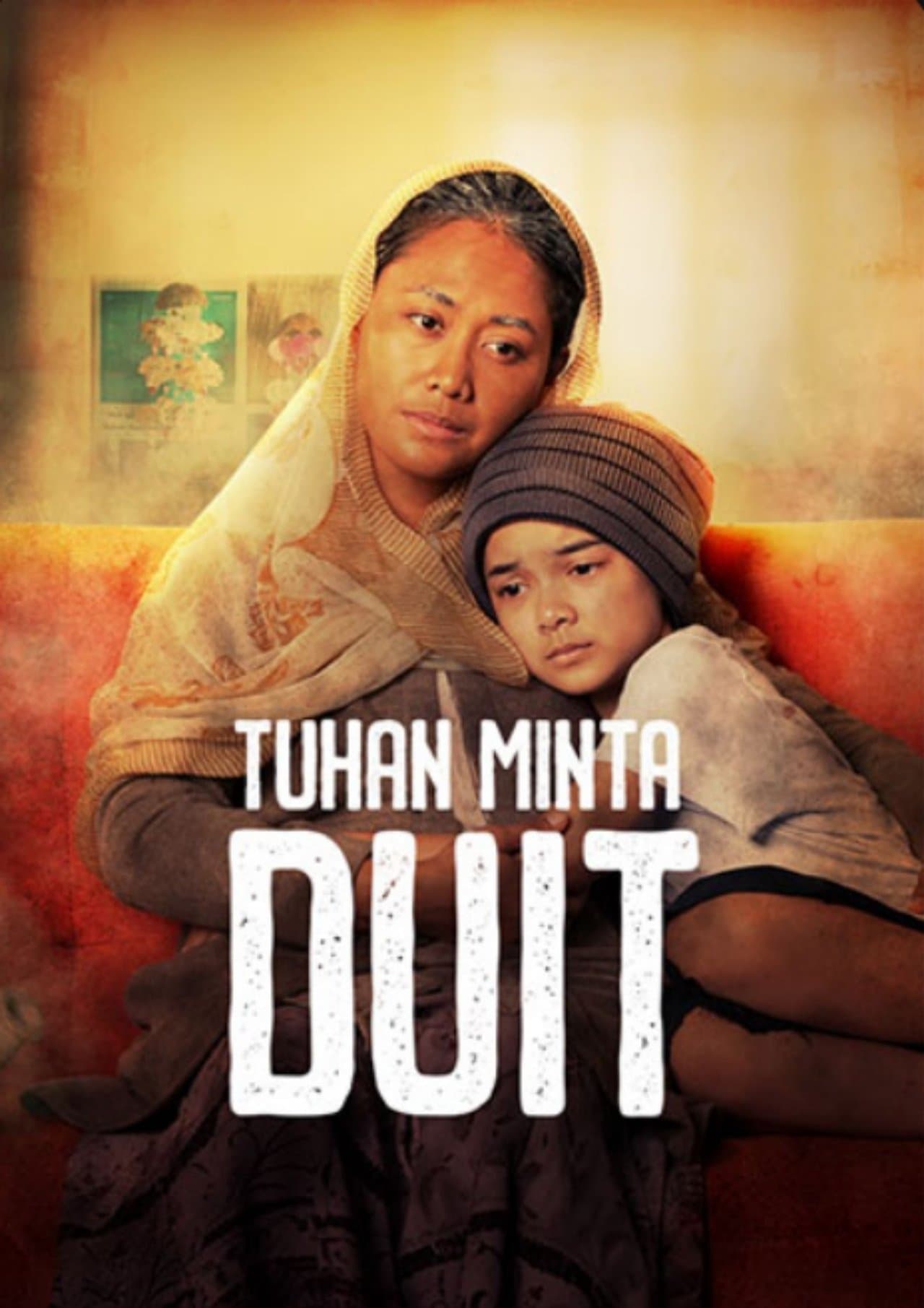 Tuhan, Minta Duit! streaming