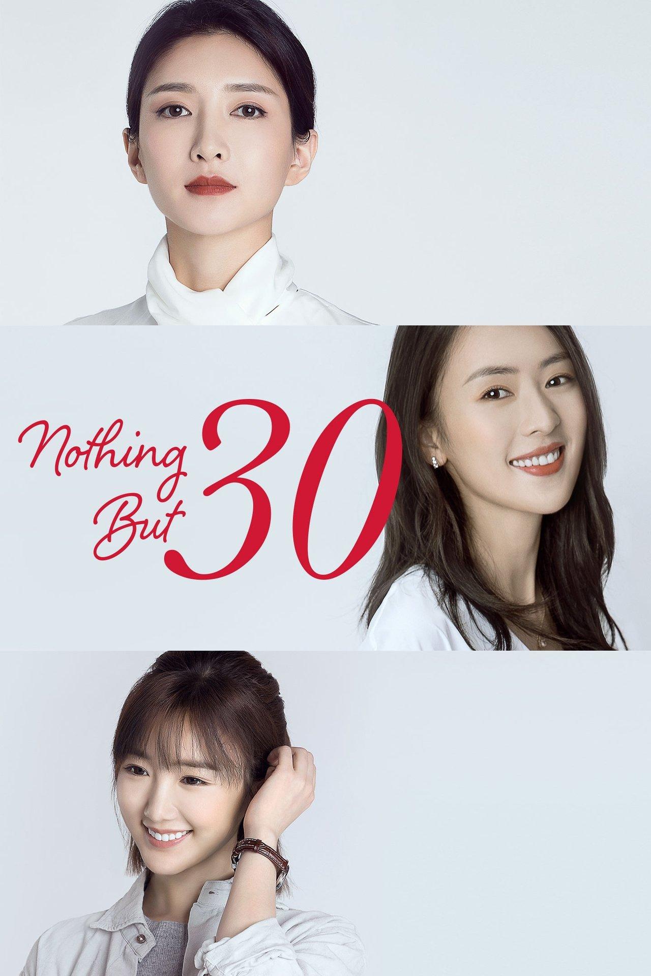 Nothing But Thirty streaming