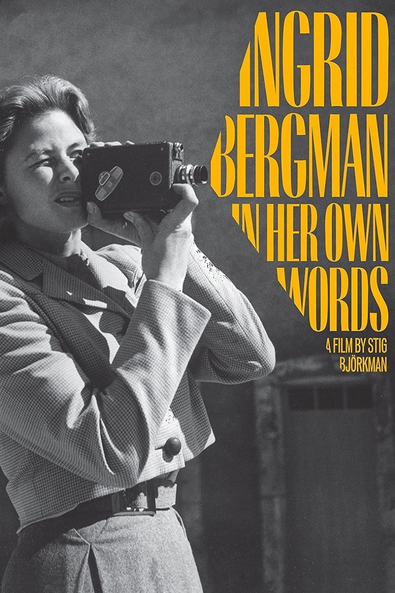 Ingrid Bergman: In Her Own Words streaming