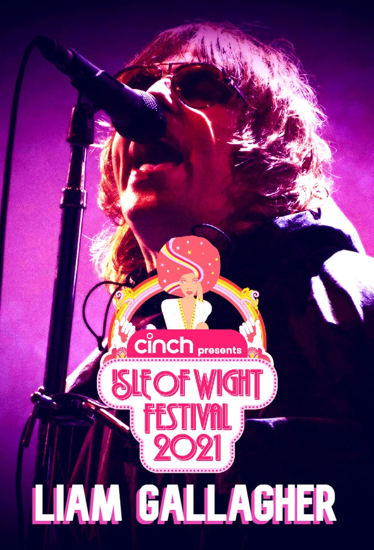 Liam Gallagher - Isle of Wight 2021 streaming