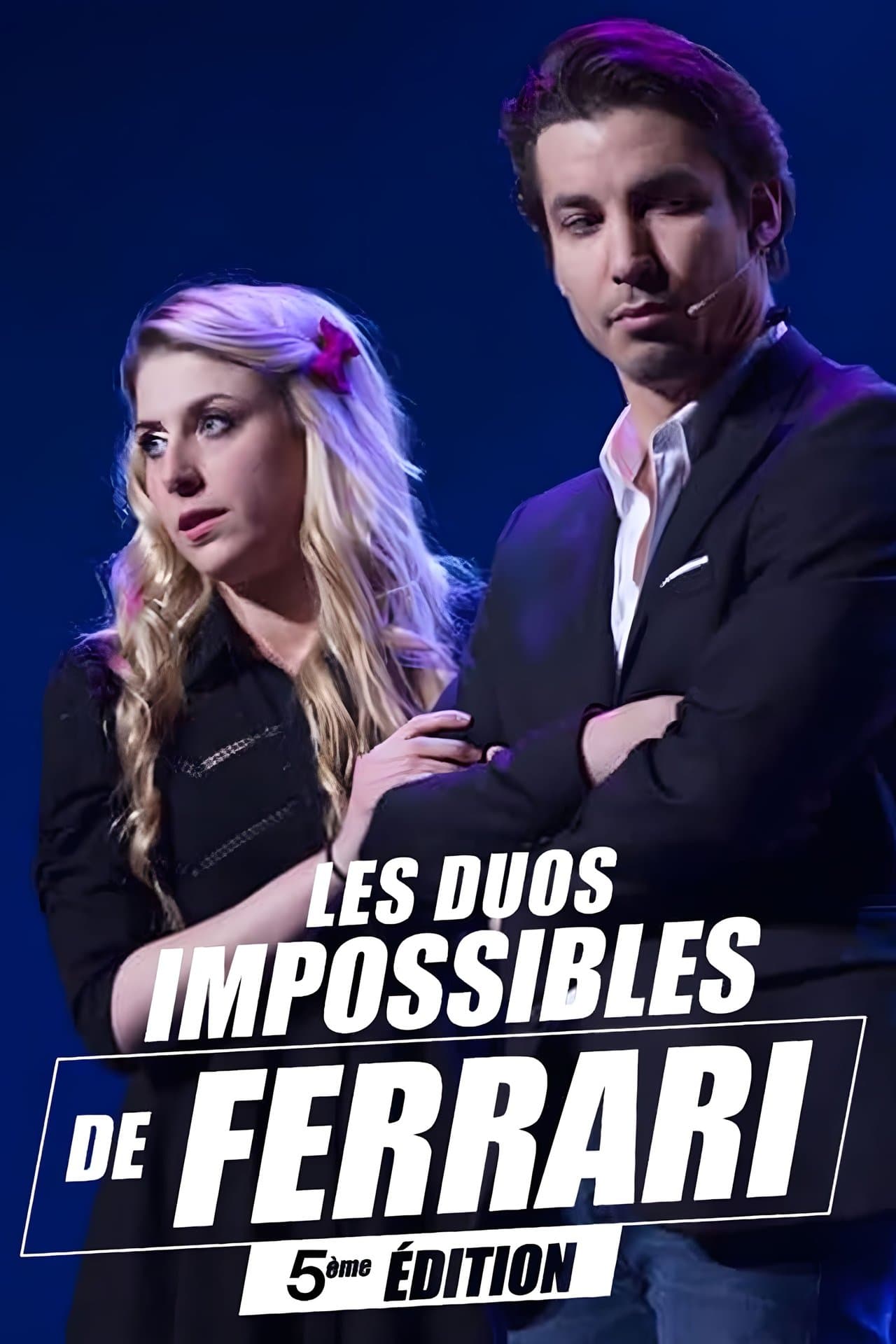 Les duos impossibles de Jérémy Ferrari : 5ème édition streaming