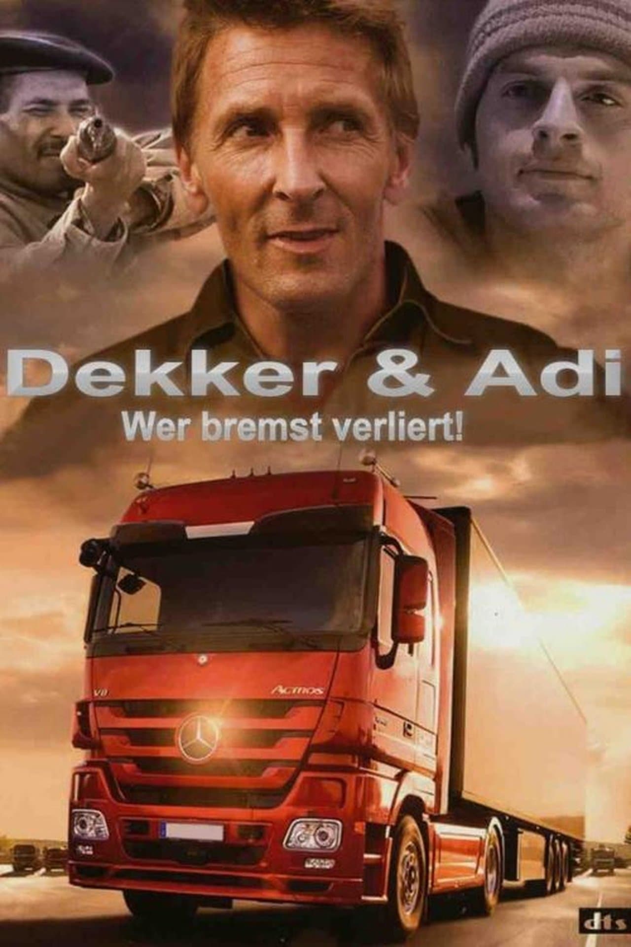 Dekker & Adi - Wer bremst verliert! streaming