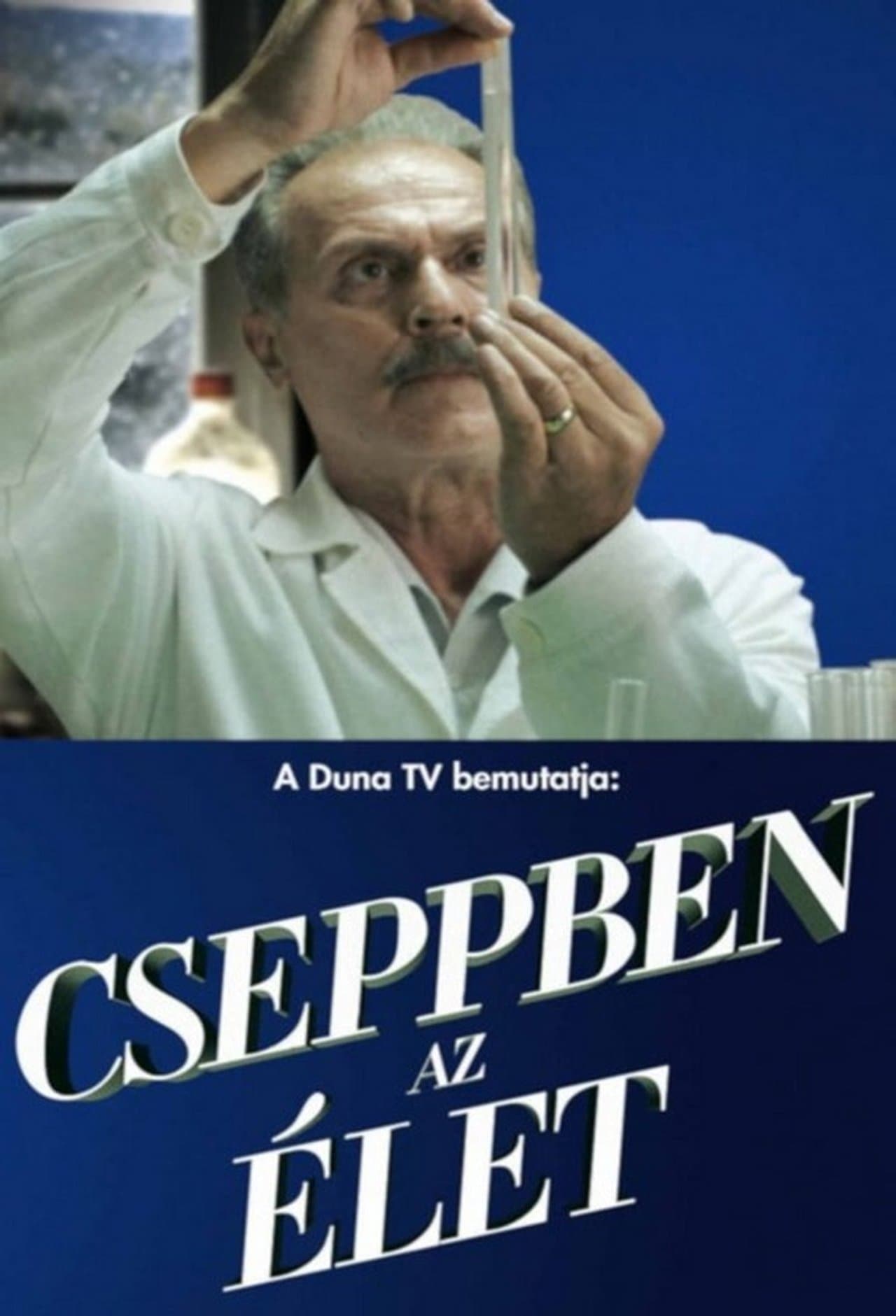 Cseppben az élet streaming